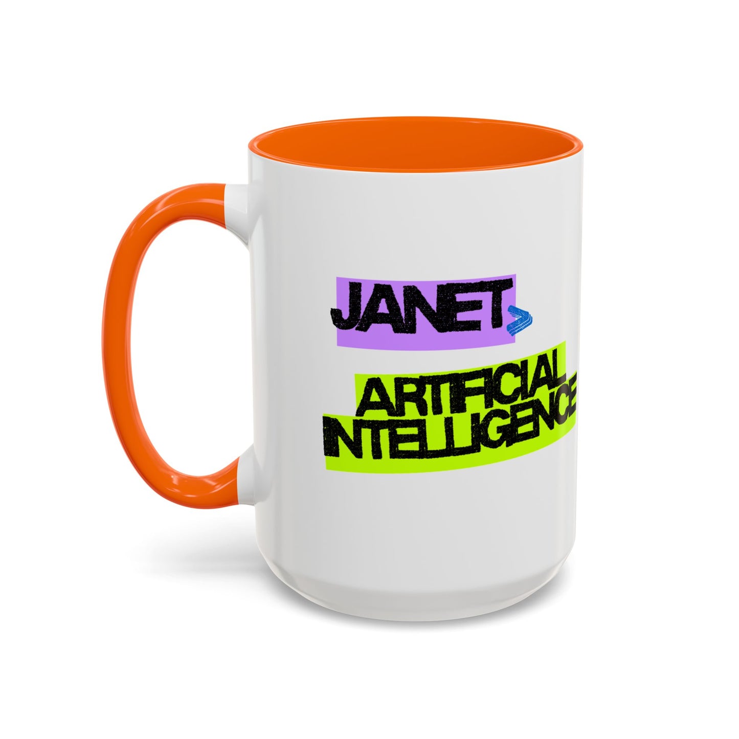(NA/US CUSTOMERS) Janet > Artificial Intelligence 11oz and 15oz Mug