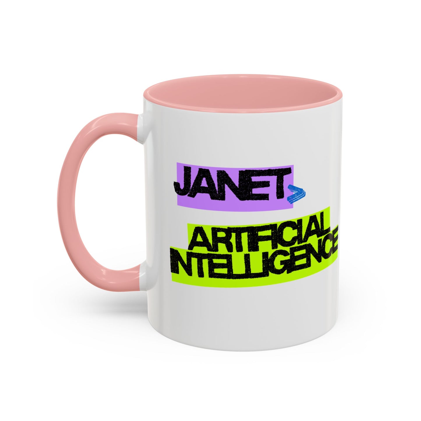 (NA/US CUSTOMERS) Janet > Artificial Intelligence 11oz and 15oz Mug
