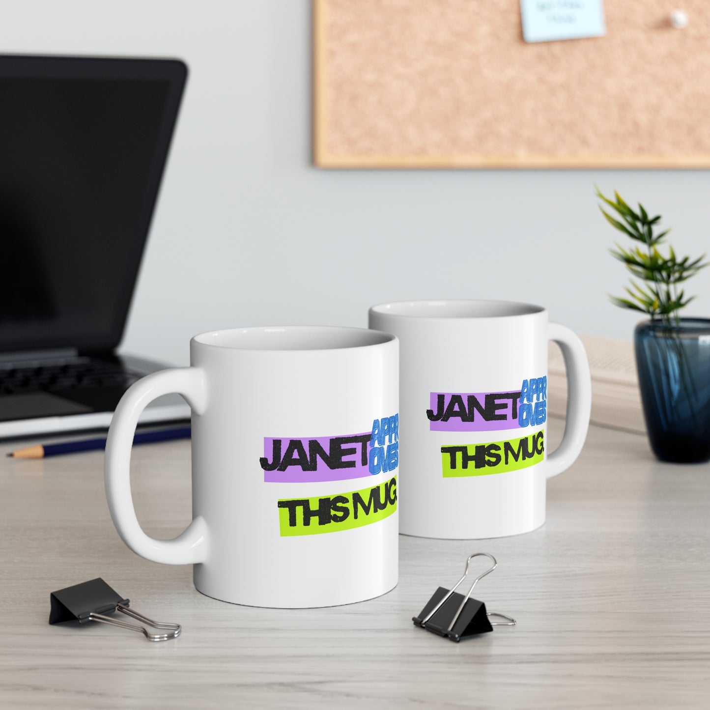 Janet Approves This Mug - Funny Coffee 11oz Mug for Janet, Gift for Coffee Lovers, Personalized Mug, Cute Office Mug, Fun Birthday Gift