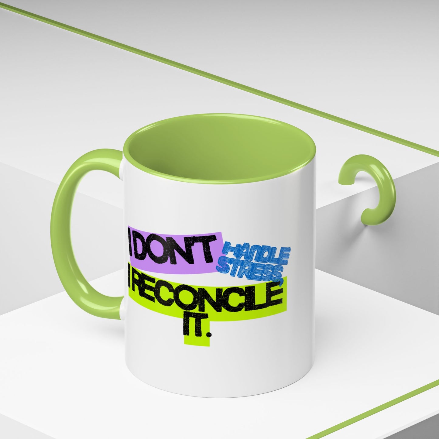 (EU CUSTOMERS) I Don't Handle Stress, I Reconcile It 11oz Coffee Mug