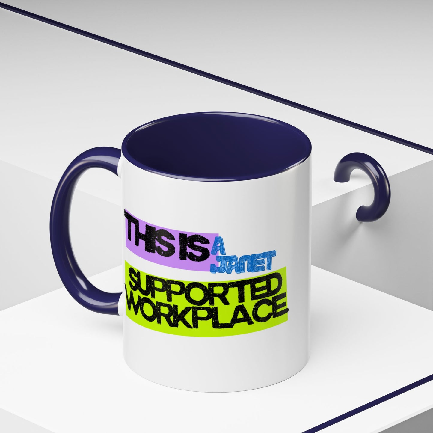 (NA/US CUSTOMERS) This Is a Janet-Supported Workplace 11oz or 15oz Mug