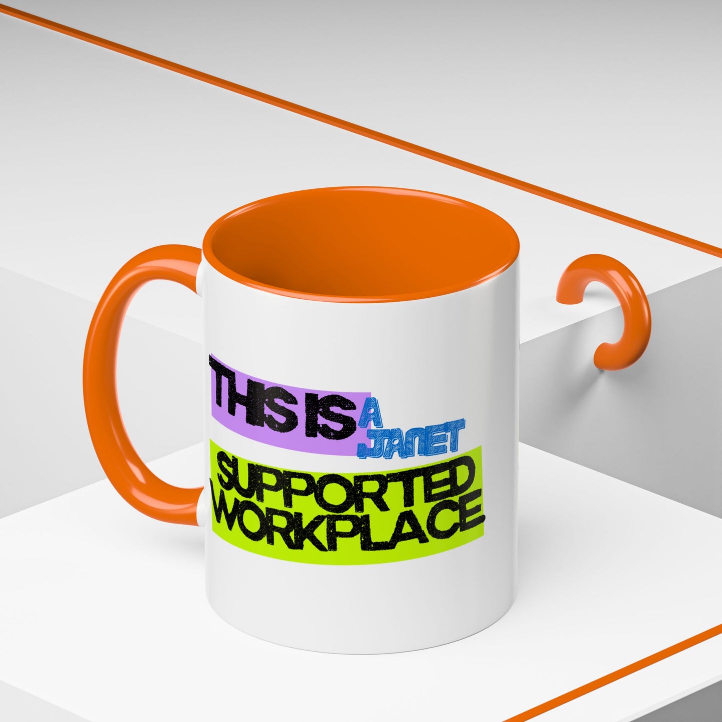 (EU CUSTOMERS) This Is a Janet-Supported Workplace 11oz Mug