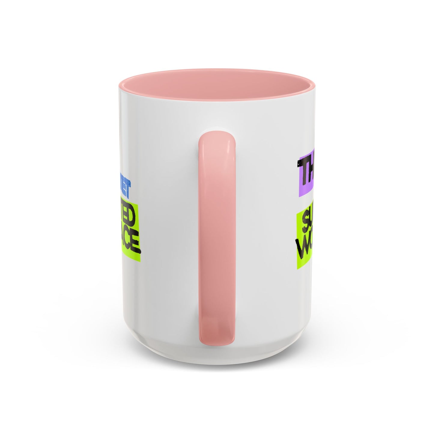 (NA/US CUSTOMERS) This Is a Janet-Supported Workplace 11oz or 15oz Mug