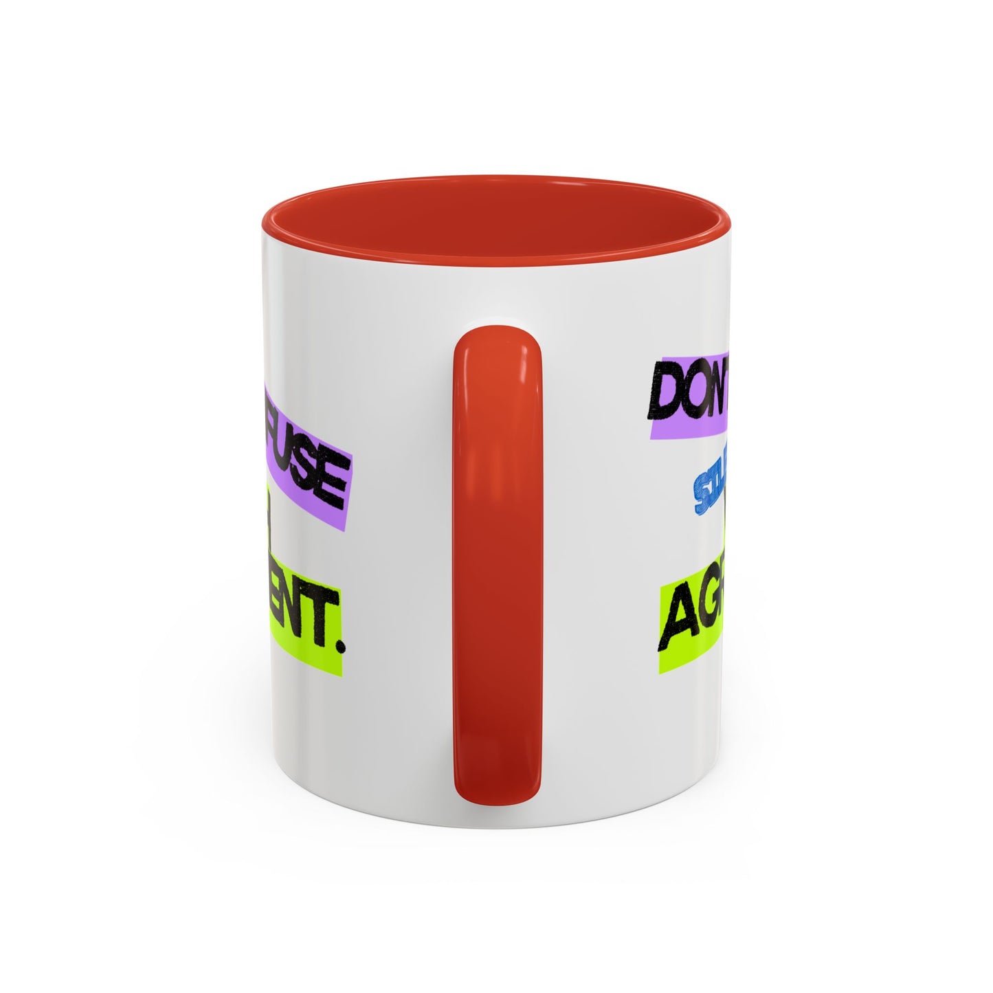 (NA/US CUSTOMERS) Don’t confuse silence with agreement 11oz or 15oz Mug