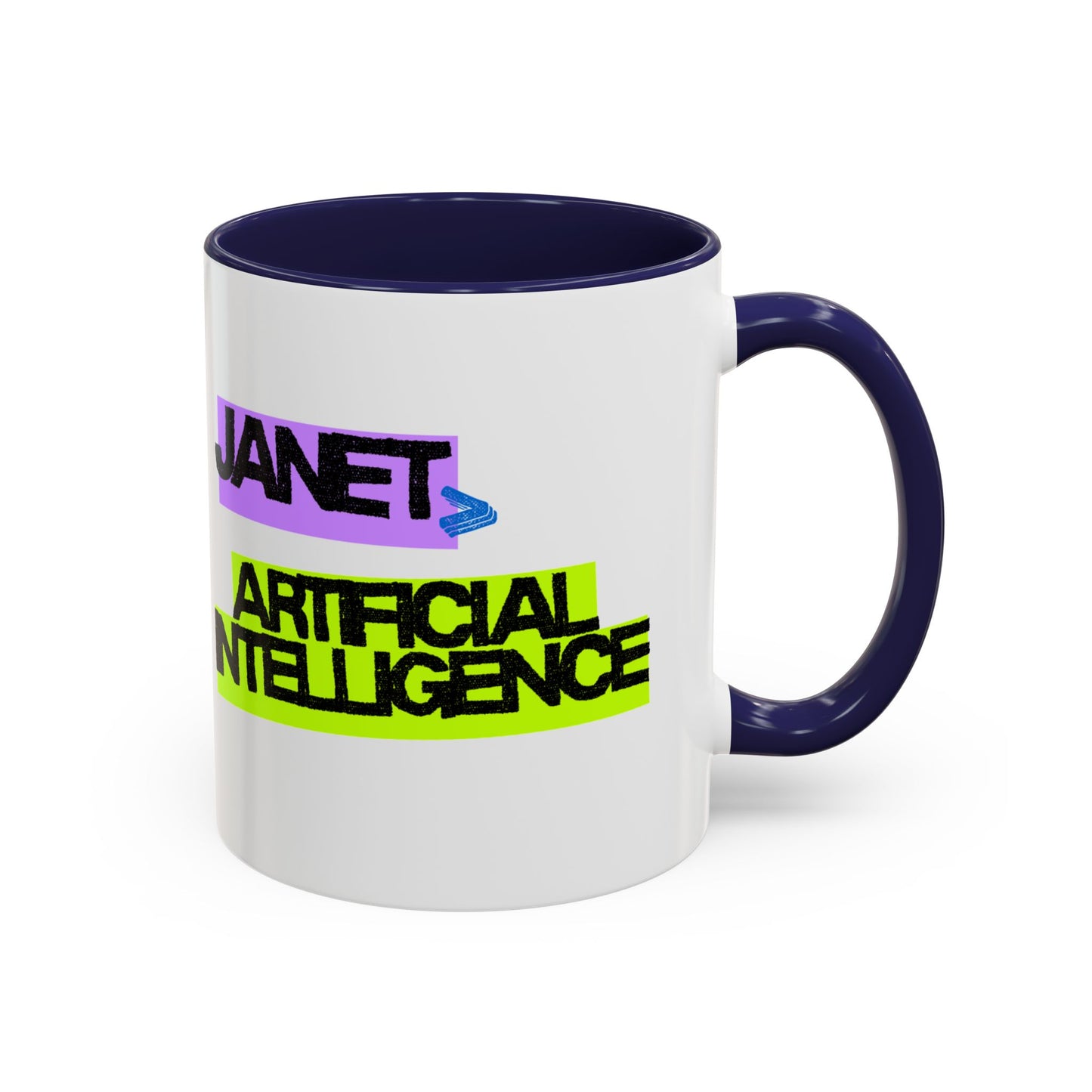 (NA/US CUSTOMERS) Janet > Artificial Intelligence 11oz and 15oz Mug