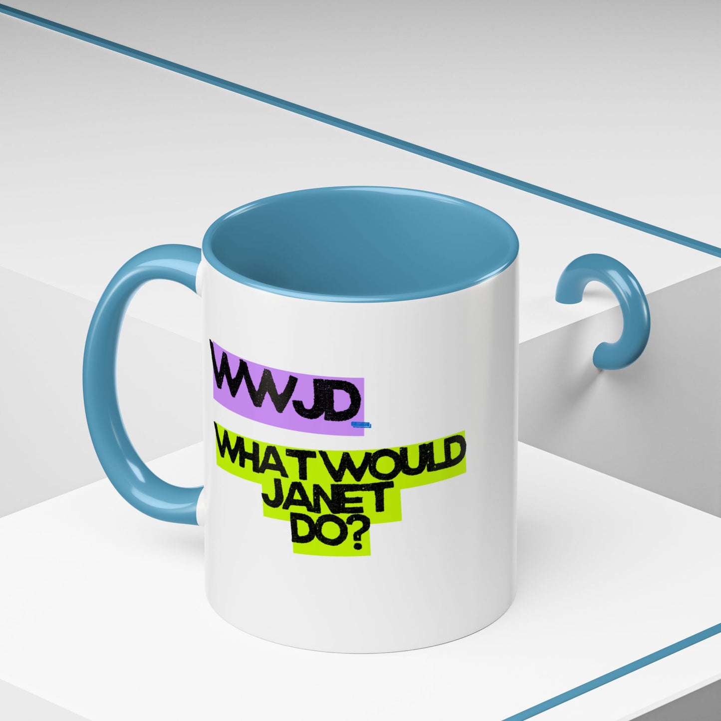 (EU CUSTOMERS) WWJD – What Would Janet Do? 11oz Mug