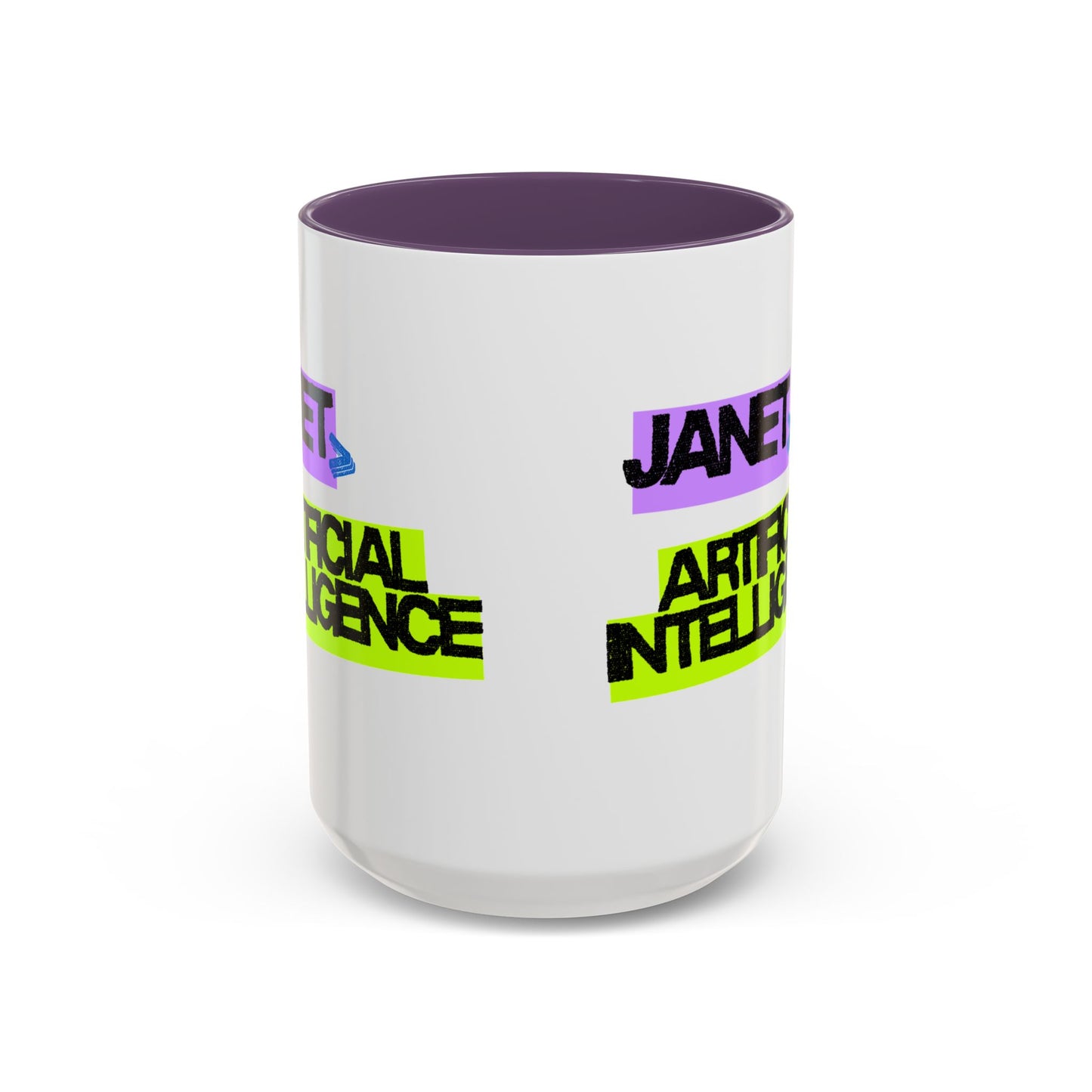 (NA/US CUSTOMERS) Janet > Artificial Intelligence 11oz and 15oz Mug
