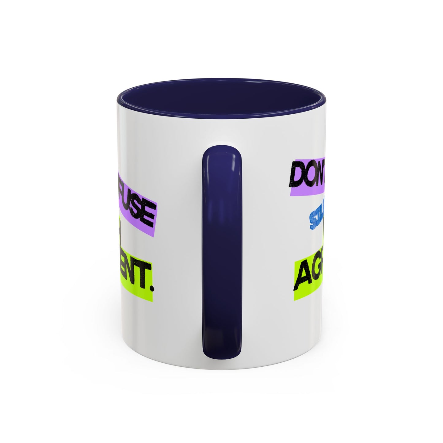 (NA/US CUSTOMERS) Don’t confuse silence with agreement 11oz or 15oz Mug