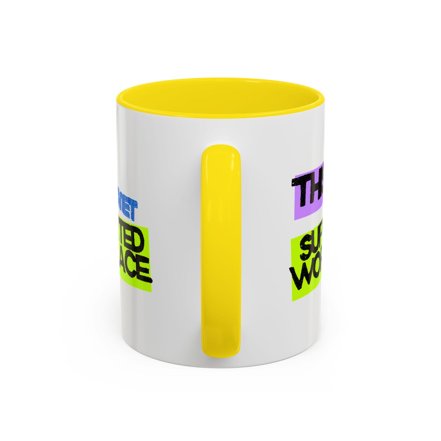 (EU CUSTOMERS) This Is a Janet-Supported Workplace 11oz Mug