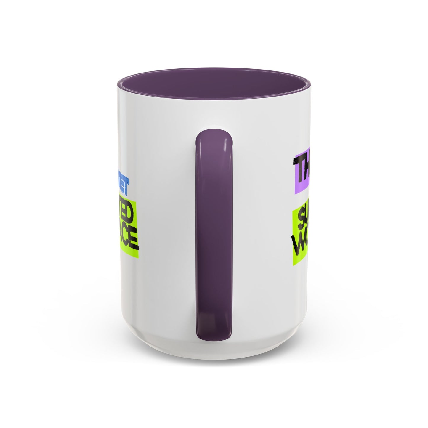 (NA/US CUSTOMERS) This Is a Janet-Supported Workplace 11oz or 15oz Mug