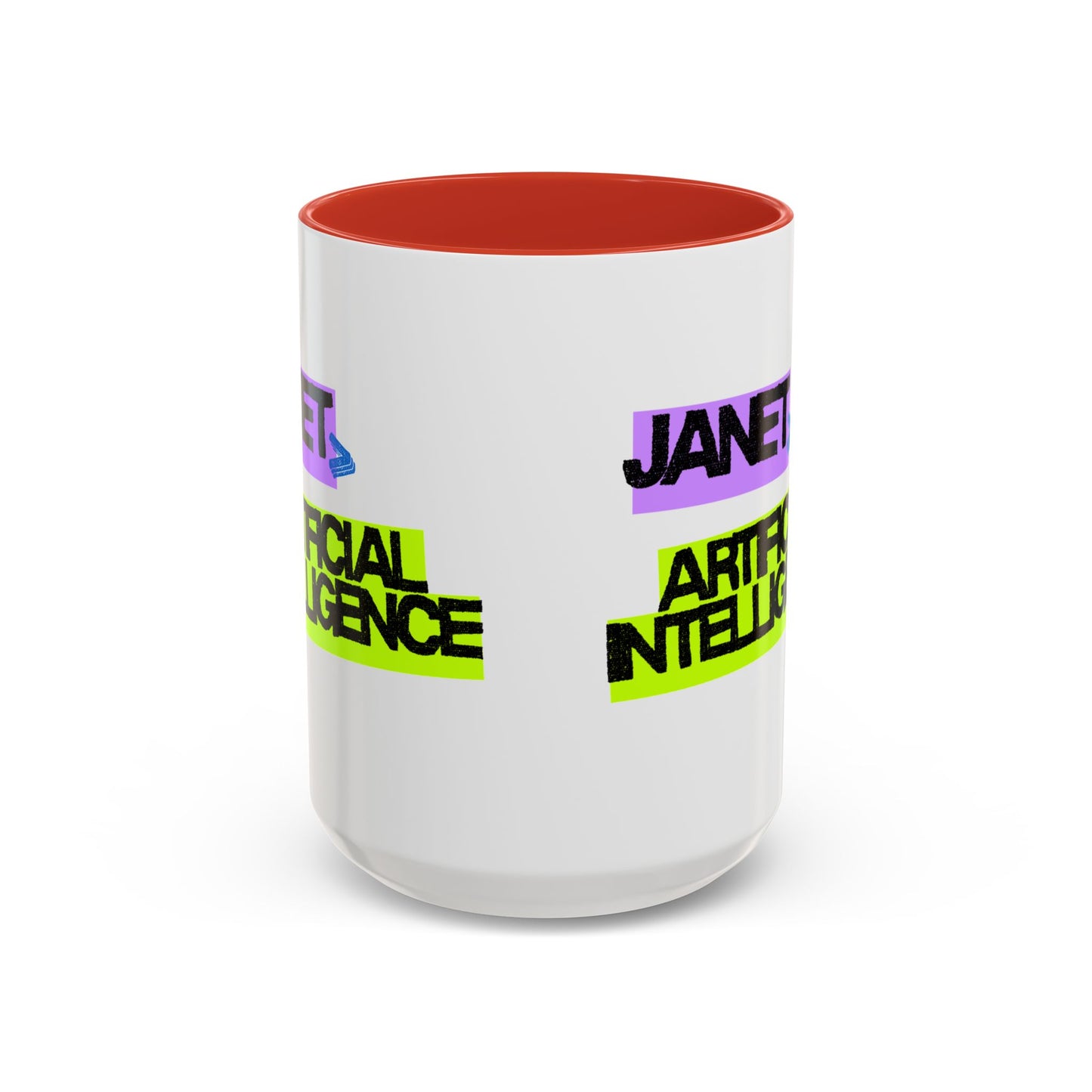 (NA/US CUSTOMERS) Janet > Artificial Intelligence 11oz and 15oz Mug