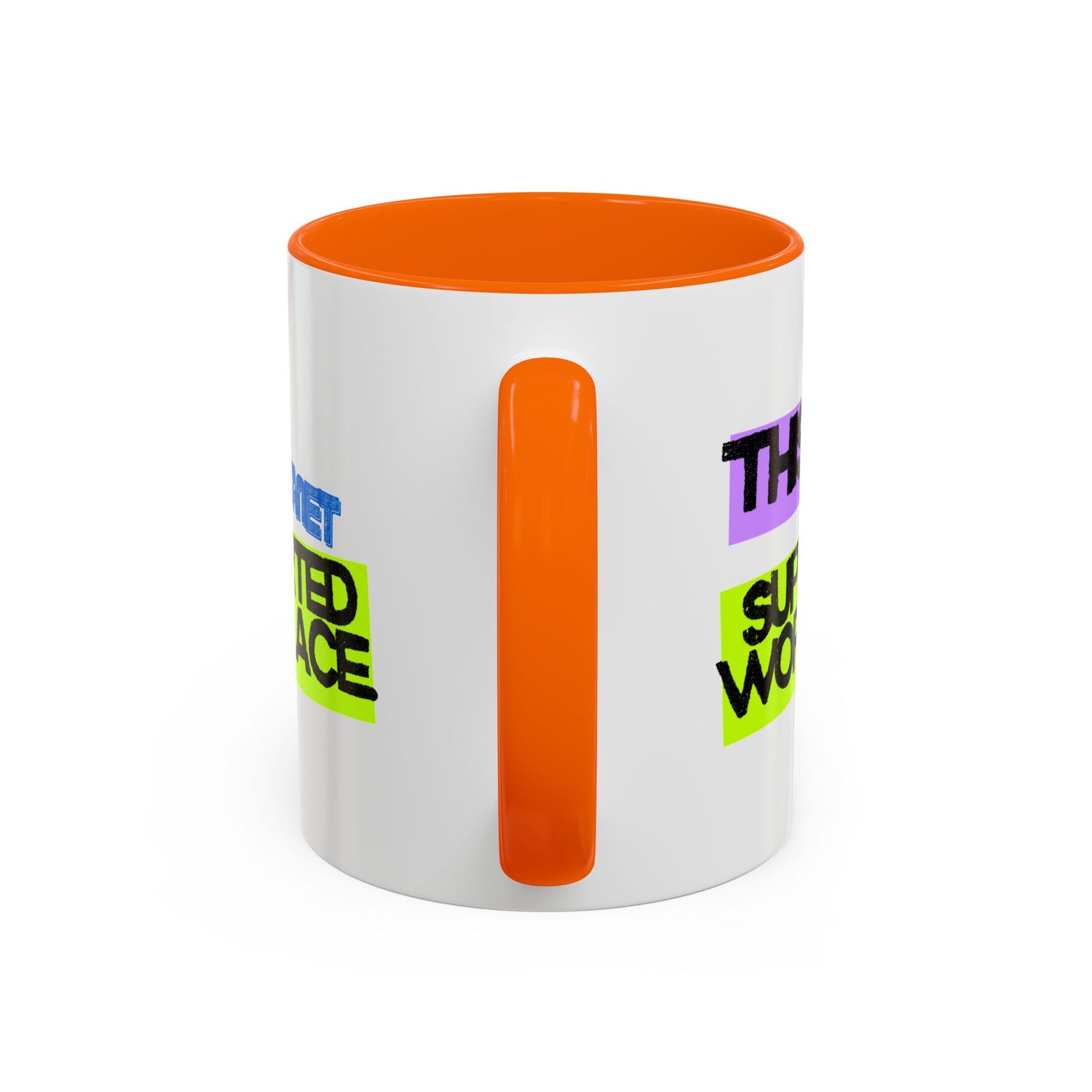 (EU CUSTOMERS) This Is a Janet-Supported Workplace 11oz Mug