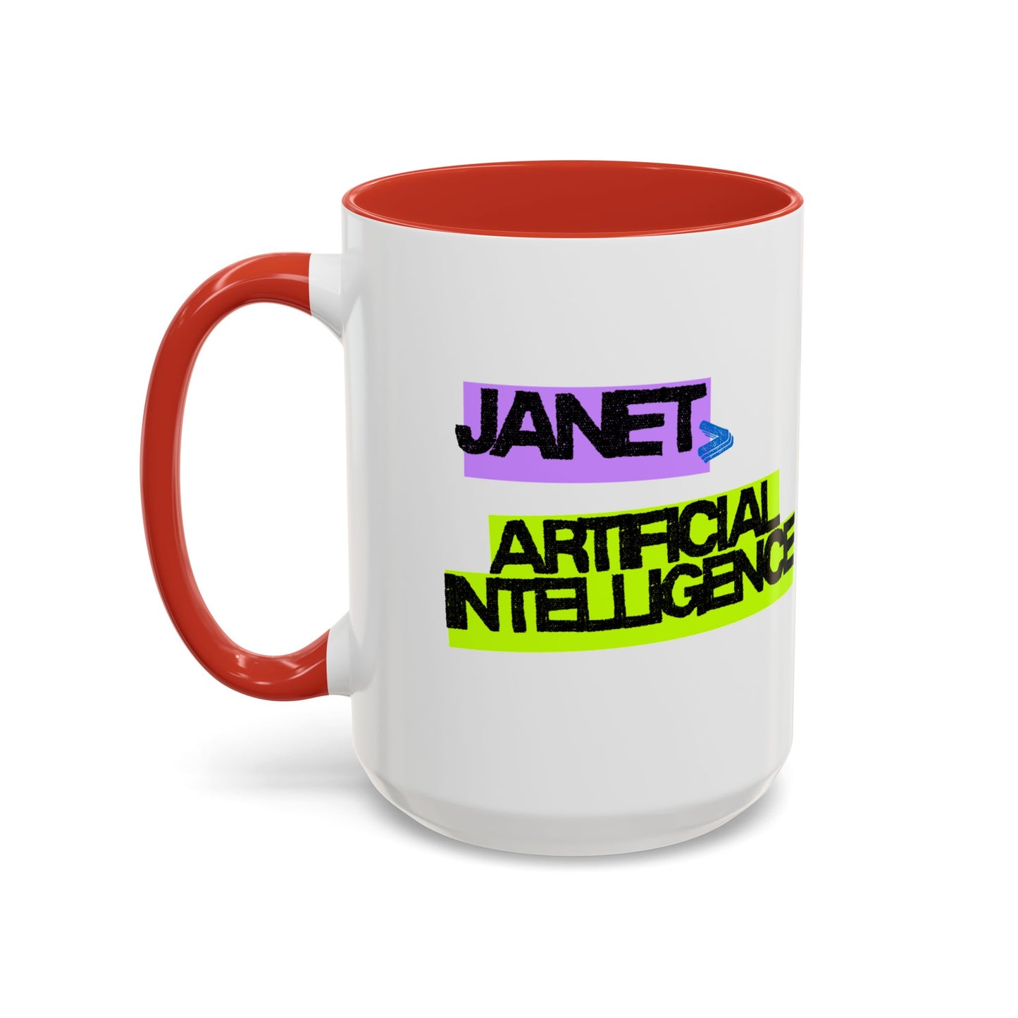 (NA/US CUSTOMERS) Janet > Artificial Intelligence 11oz and 15oz Mug
