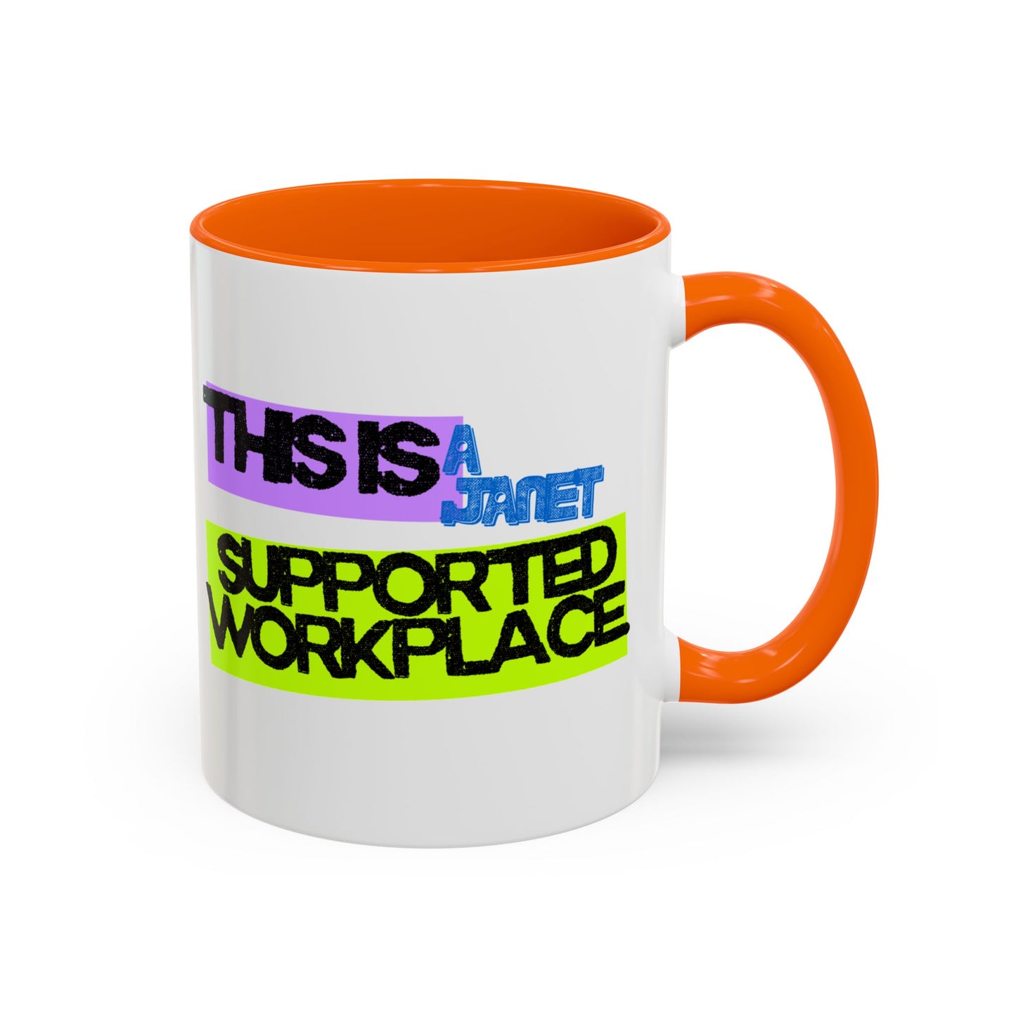 (NA/US CUSTOMERS) This Is a Janet-Supported Workplace 11oz or 15oz Mug