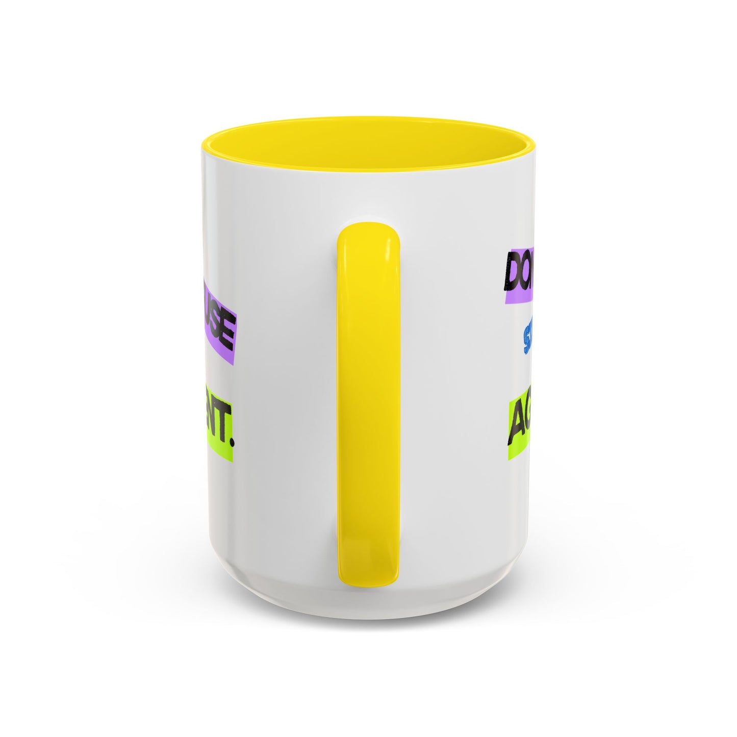 (NA/US CUSTOMERS) Don’t confuse silence with agreement 11oz or 15oz Mug