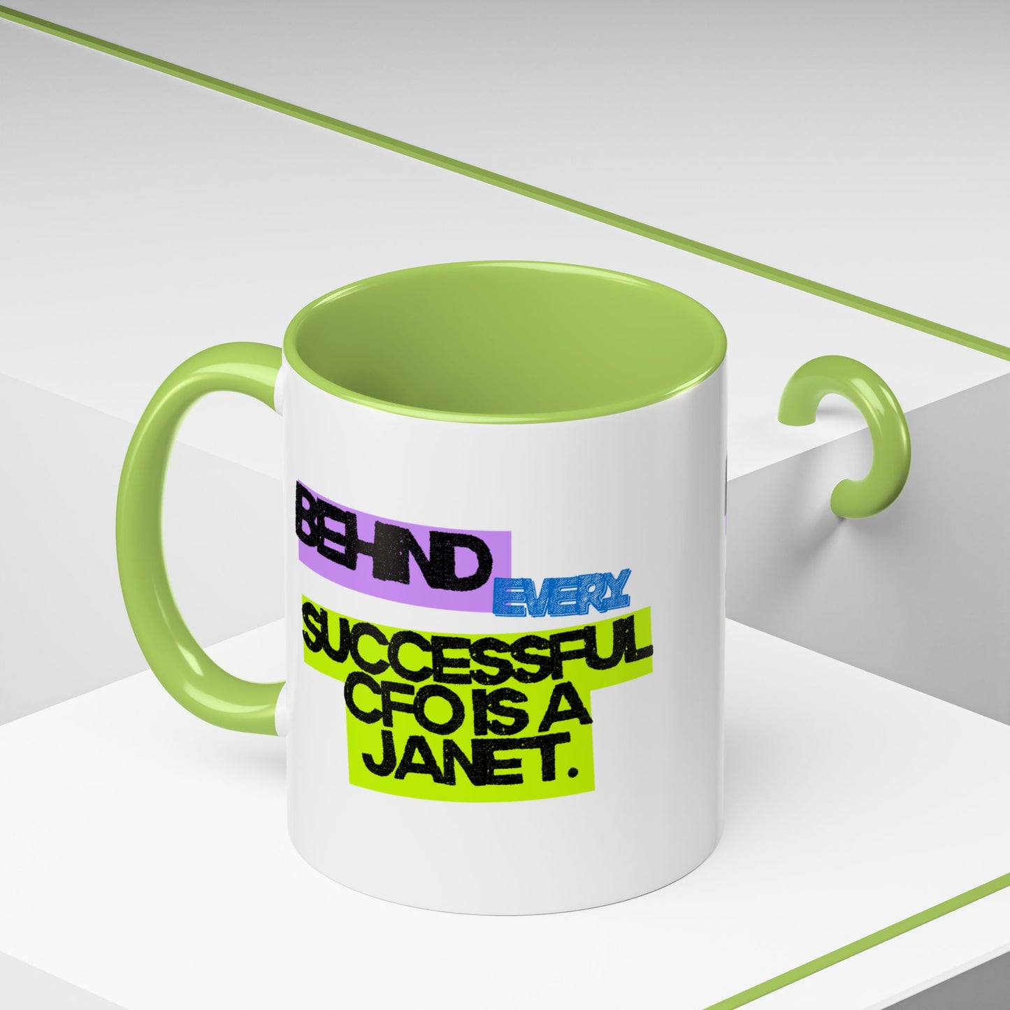 (EU CUSTOMERS) Behind Every Successful CFO Is a Janet 11oz Mug