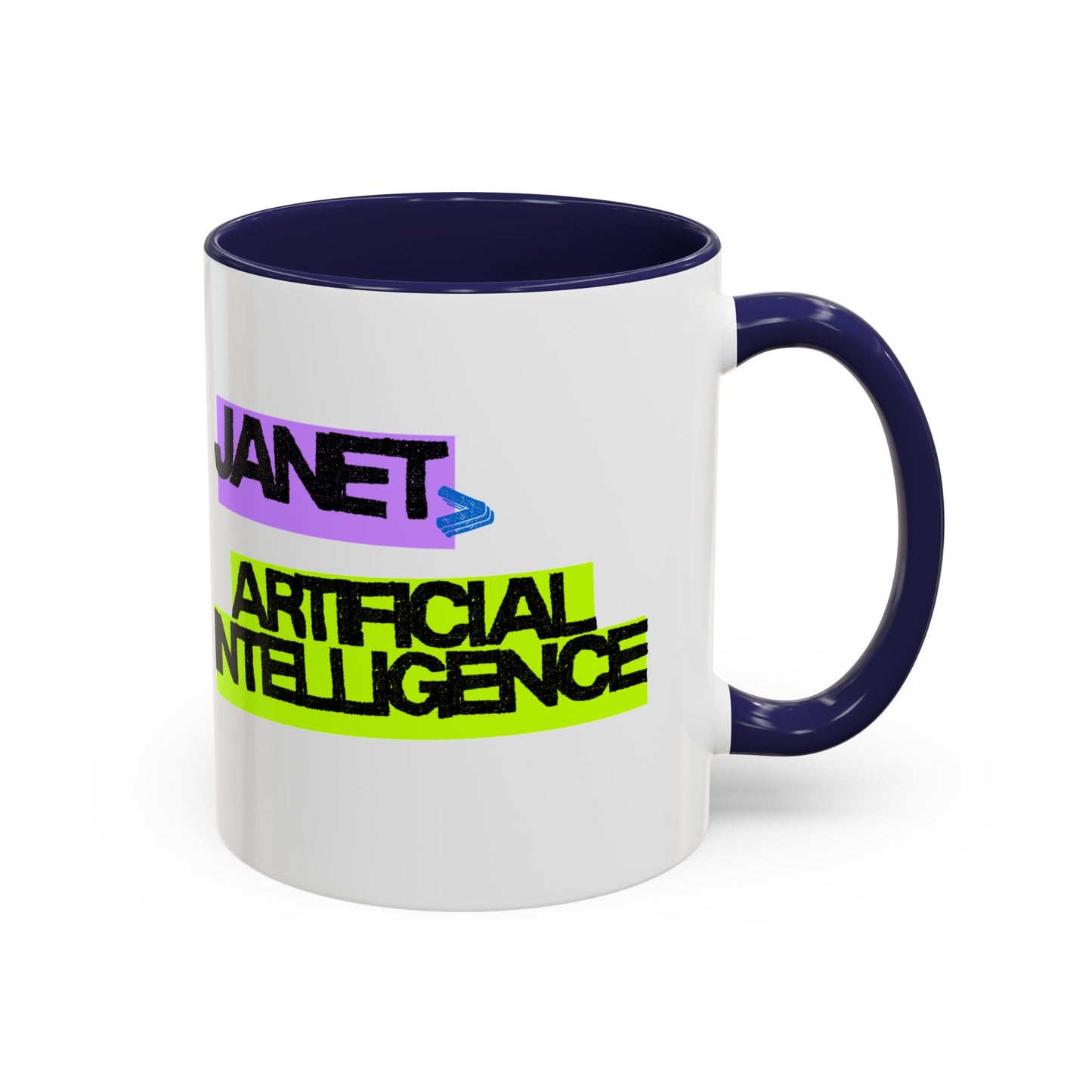 (EU CUSTOMERS) Janet > Artificial Intelligence 11oz Mug