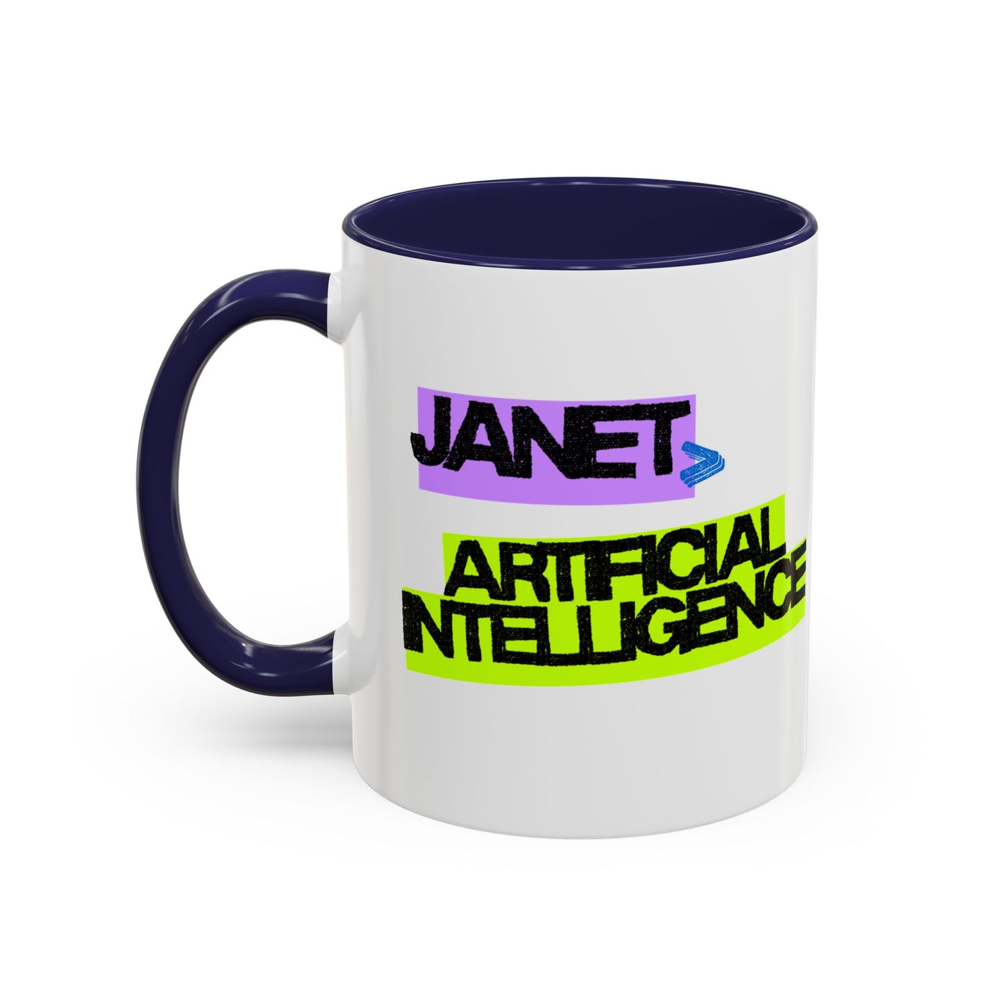 (EU CUSTOMERS) Janet > Artificial Intelligence 11oz Mug