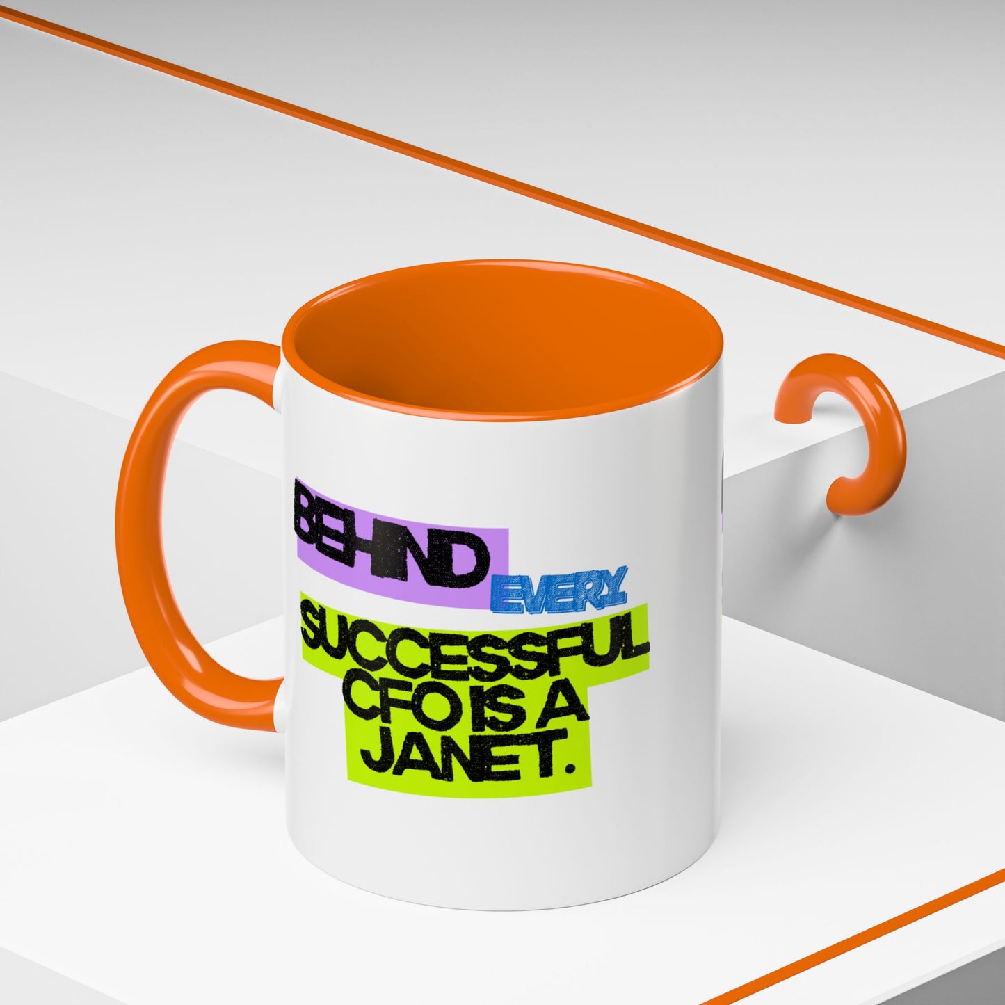 (EU CUSTOMERS) Behind Every Successful CFO Is a Janet 11oz Mug