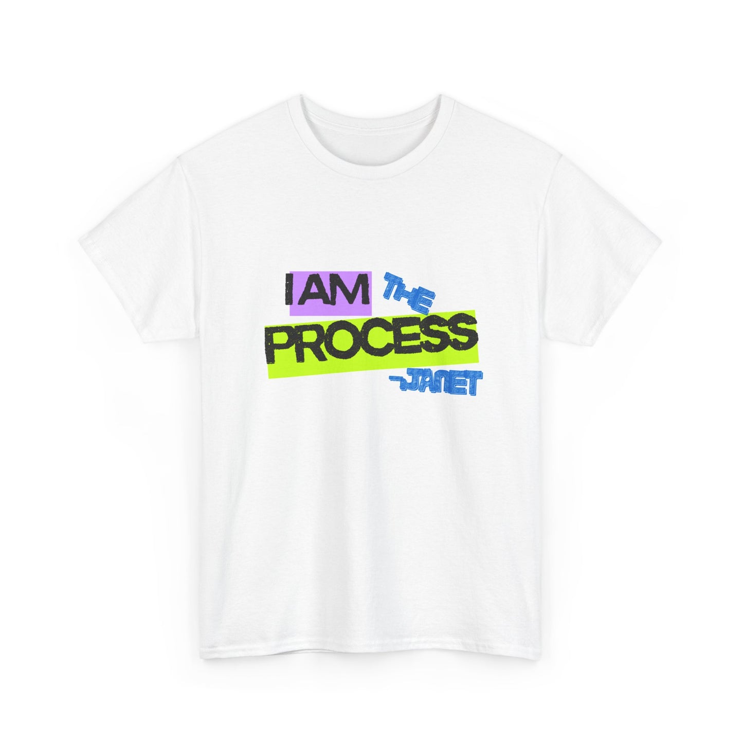 Unisex "I Am The Process" Design 2 – Janet from Accounts T-Shirt
