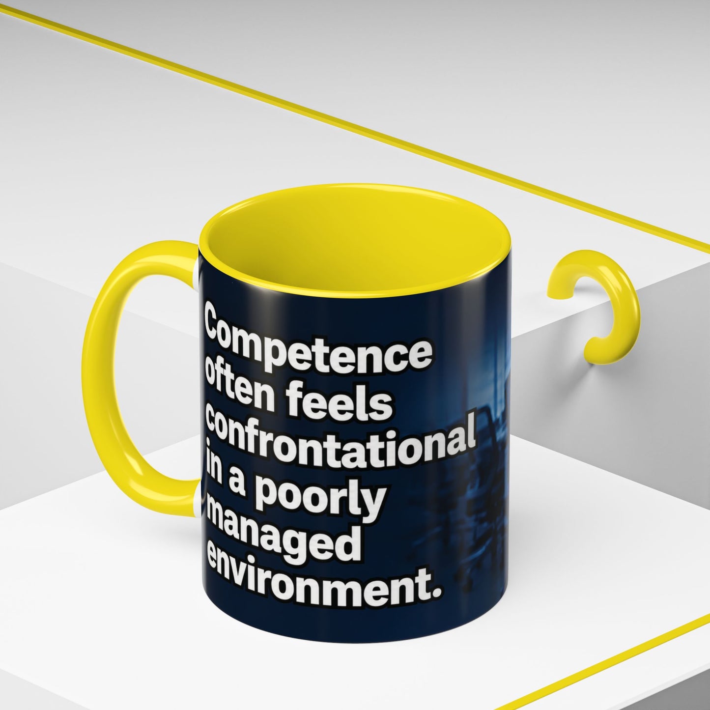 Janet Meme Mug – “Competence Often Feels Confrontational in a Poorly Managed Environment" (USA FULFILLMENT)