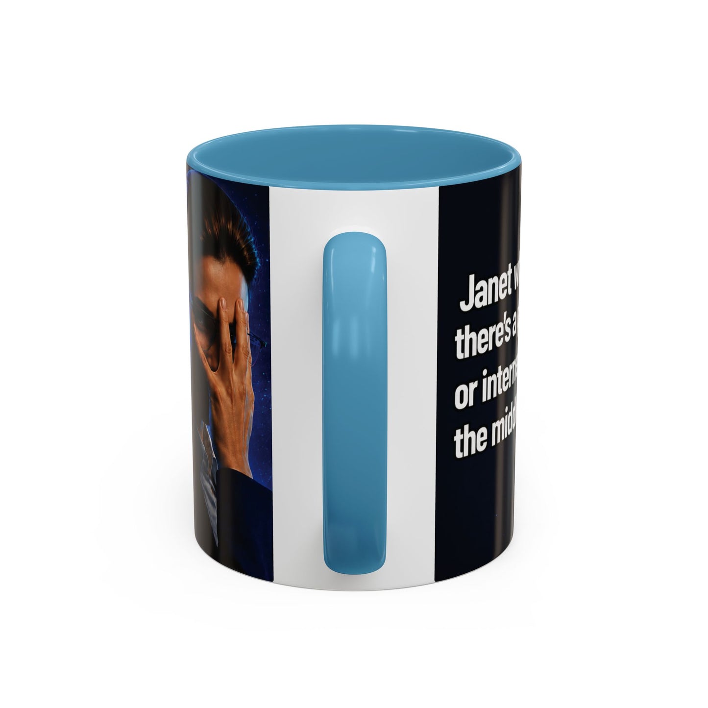 Janet Meme Mug – “Power Outage or Internet Issues” (USA FULFILLMENT)