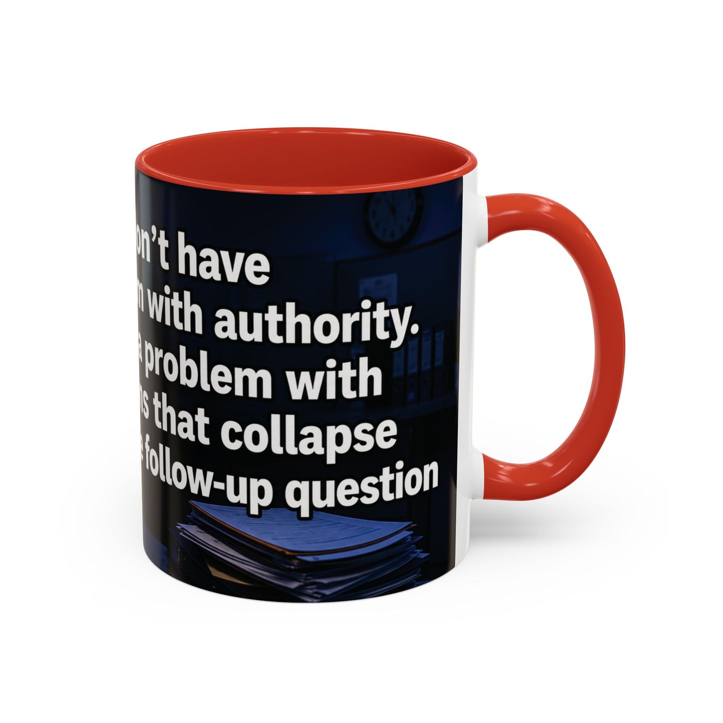 Janet Meme Mug – “I Don’t Have a Problem with Authority” (USA FULFILLMENT)