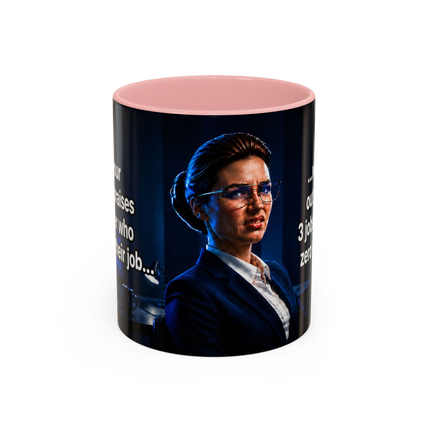 Janet Meme Mug – “Doing 3 Jobs and Getting Zero Recognition” (USA FULFILLMENT)