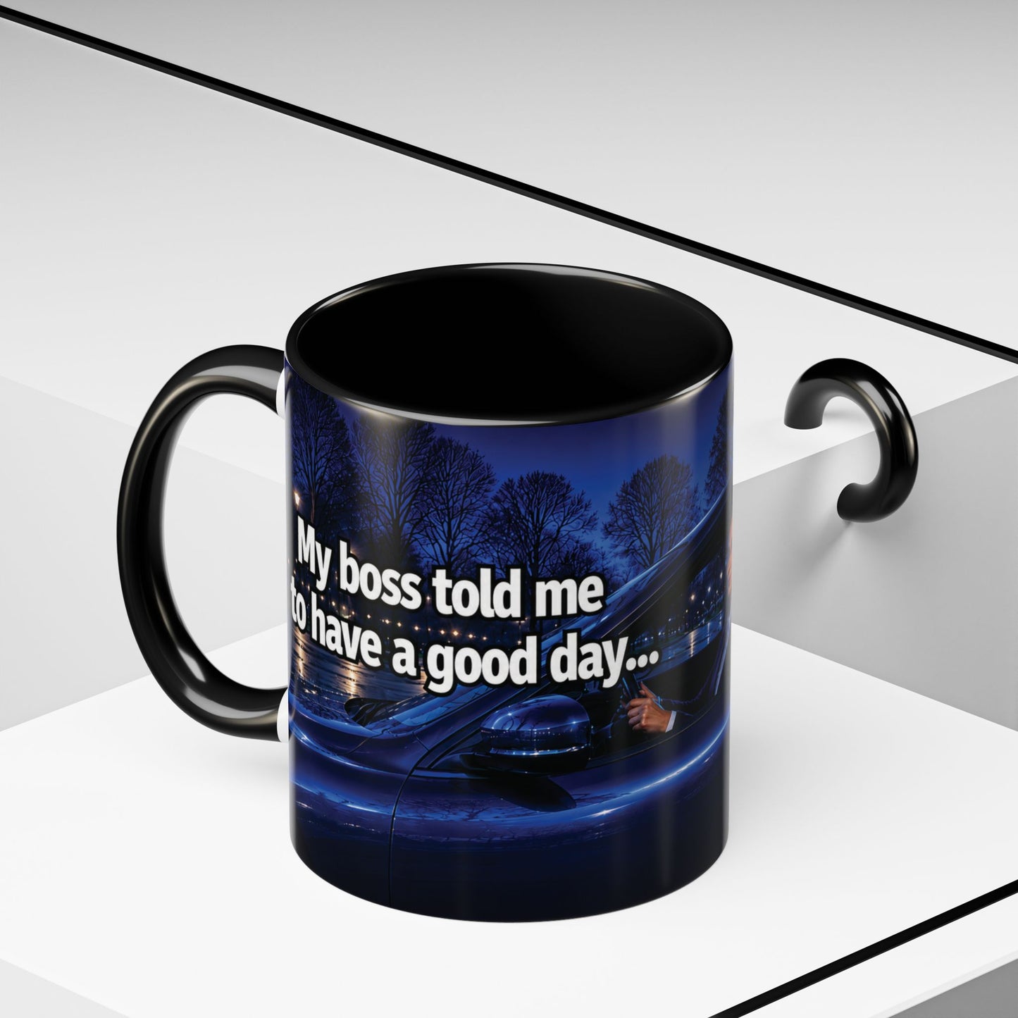 Janet Meme Mug – “My Boss Told Me to Have a Good Day… So I Went Home” (USA FULFILLMENT)