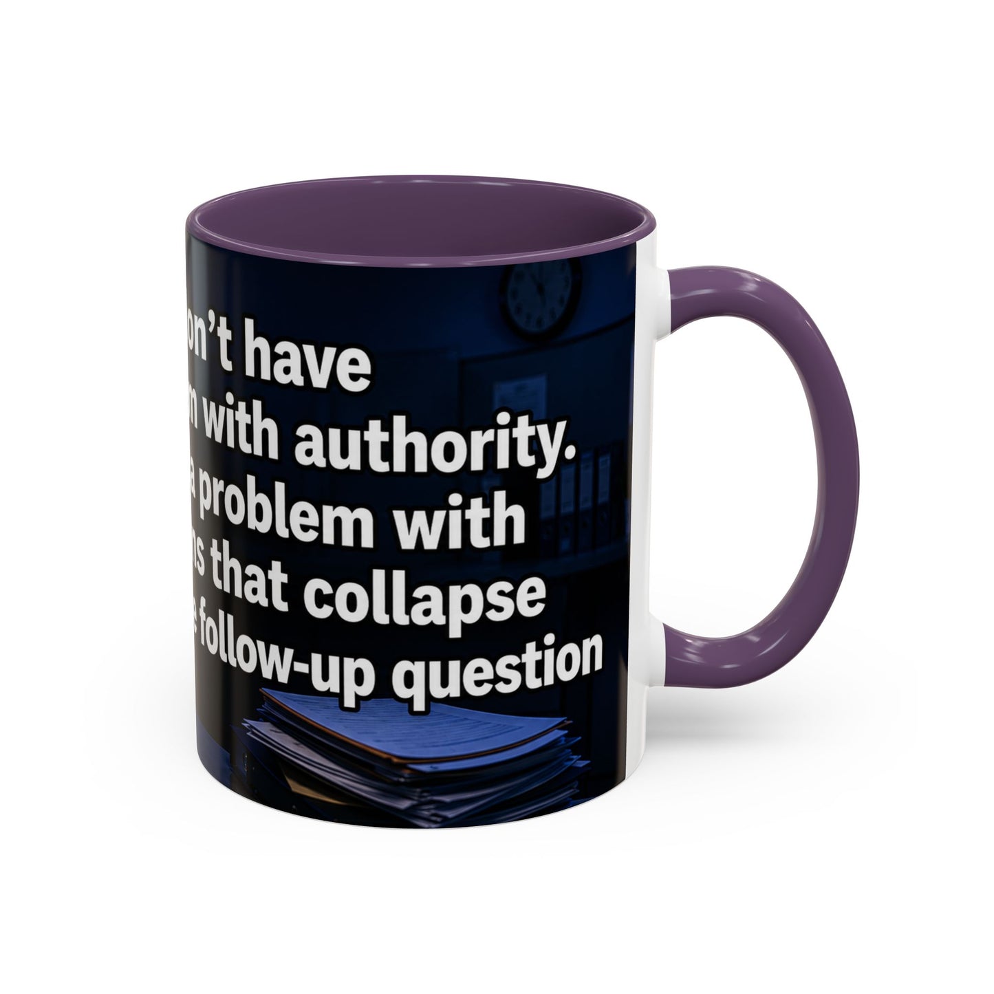 Janet Meme Mug – “I Don’t Have a Problem with Authority” (EUROPEAN FULFILLMENT)