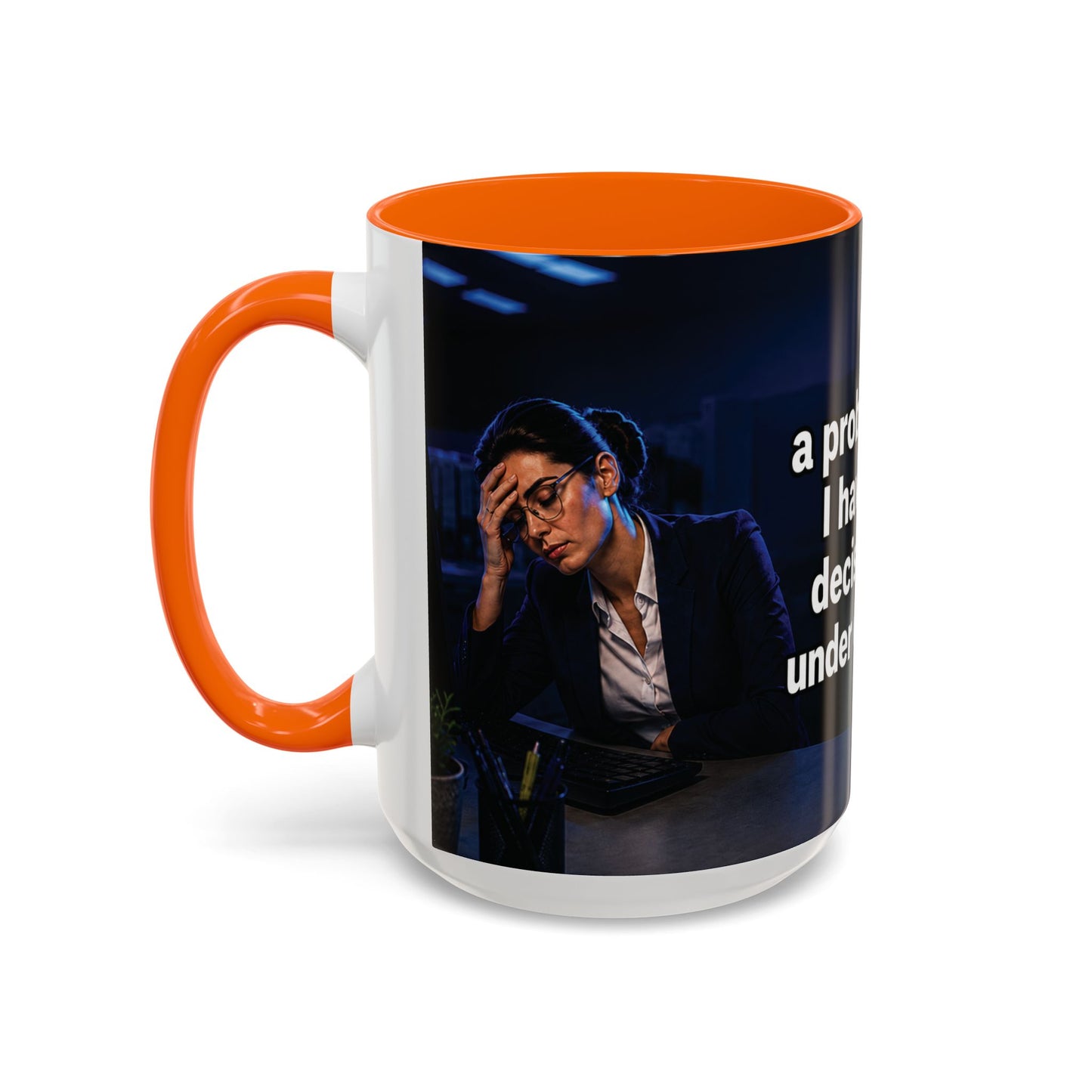 Janet Meme Mug – “I Don’t Have a Problem with Authority” (USA FULFILLMENT)