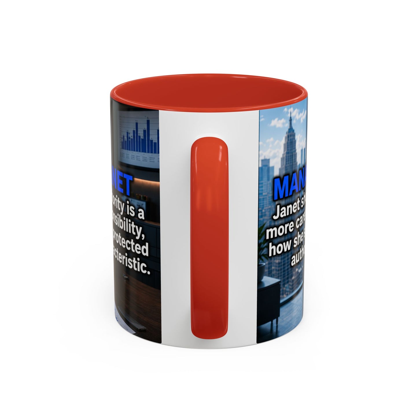 Janet Meme Mug – “Authority Is a Responsibility, Not a Protected Characteristic” (EUROPEAN FULFILLMENT)