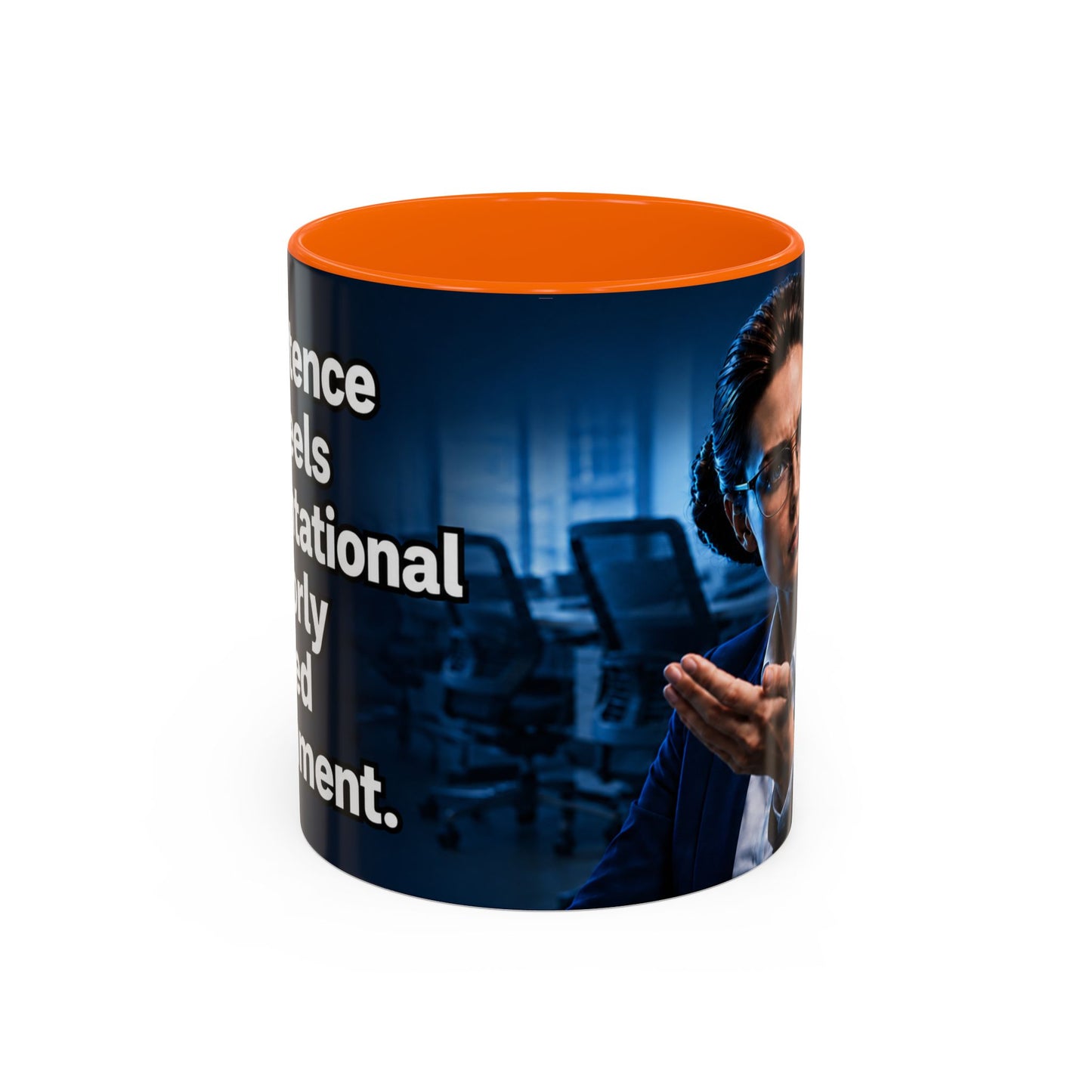 Janet Meme Mug – “Competence Often Feels Confrontational in a Poorly Managed Environment" (EUROPEAN FULFILLMENT)