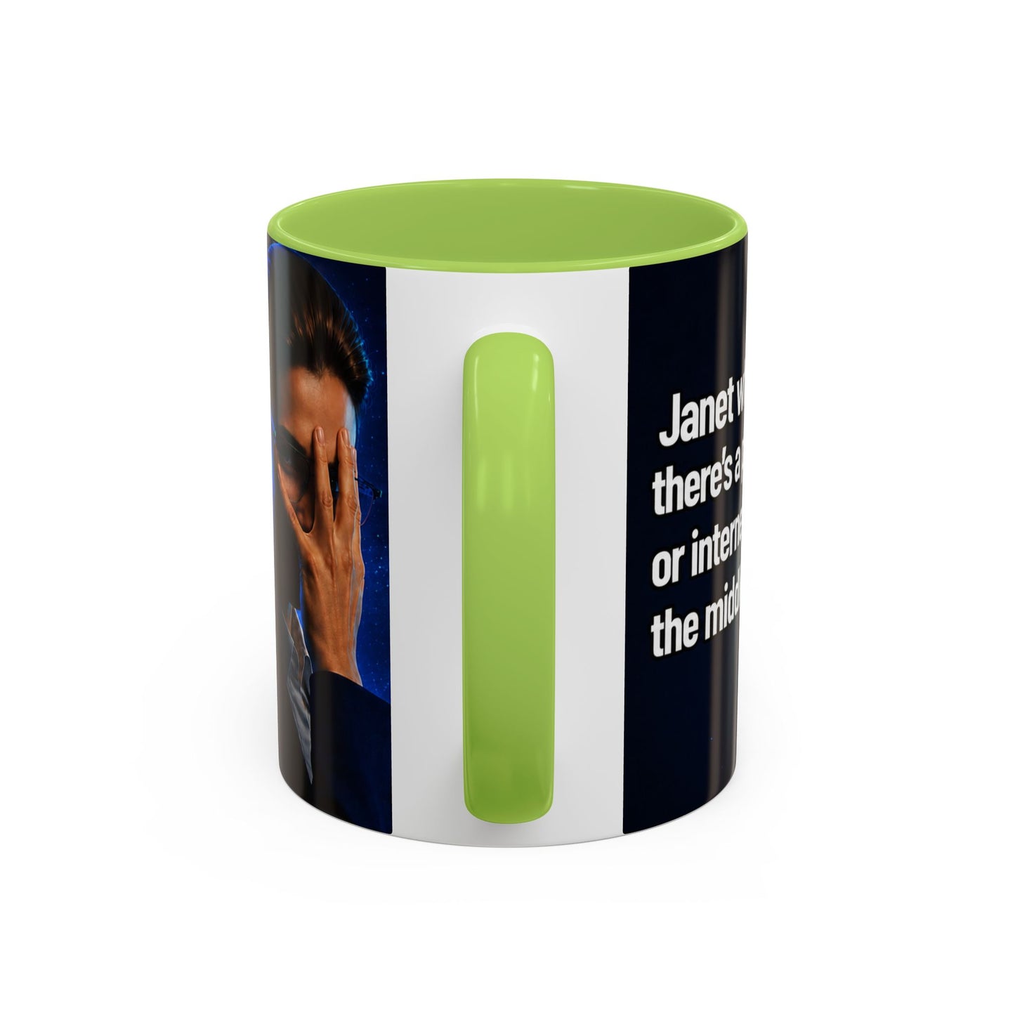 Janet Meme Mug – “Power Outage or Internet Issues” (EUROPEAN FULFILLMENT)