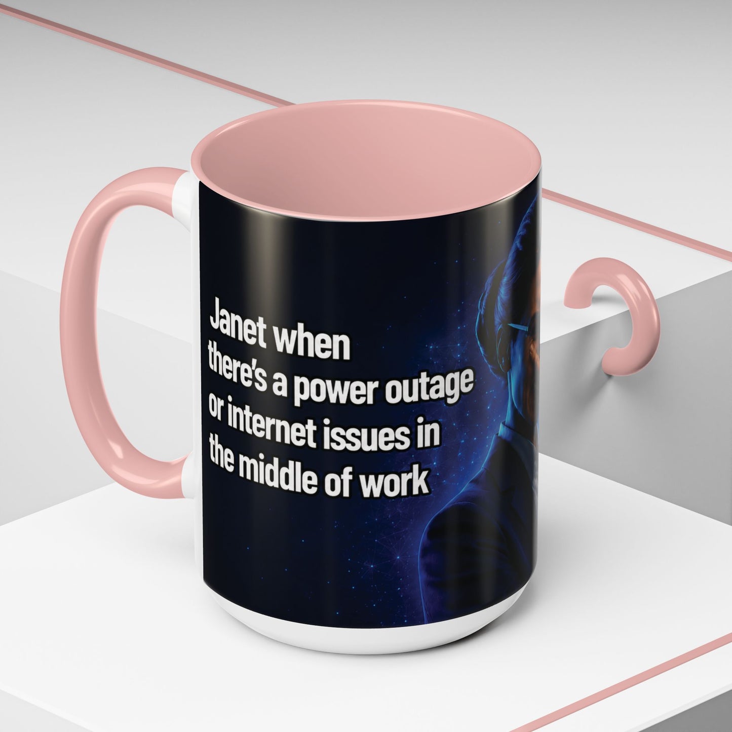 Janet Meme Mug – “Power Outage or Internet Issues” (USA FULFILLMENT)
