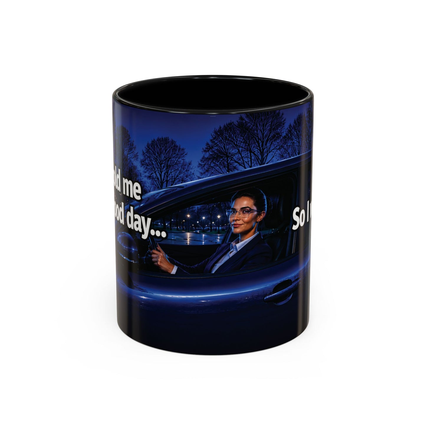 Janet Meme Mug – “My Boss Told Me to Have a Good Day… So I Went Home” (USA FULFILLMENT)