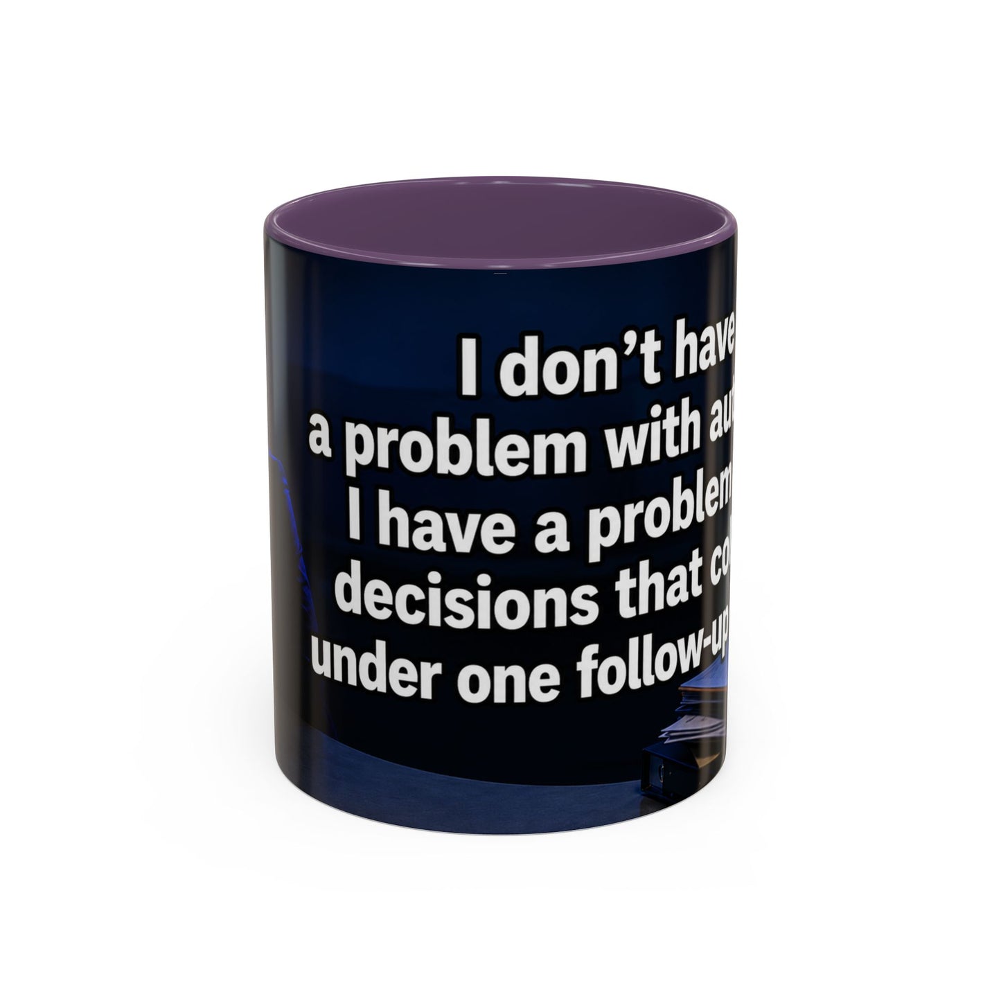 Janet Meme Mug – “I Don’t Have a Problem with Authority” (EUROPEAN FULFILLMENT)