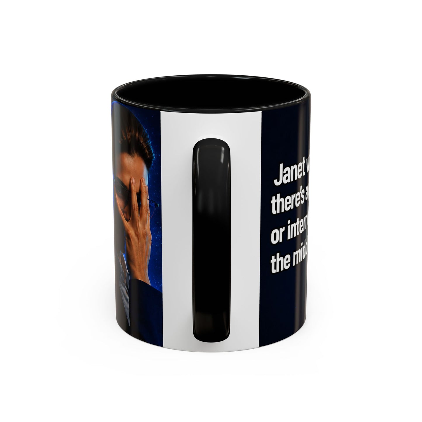 Janet Meme Mug – “Power Outage or Internet Issues” (EUROPEAN FULFILLMENT)