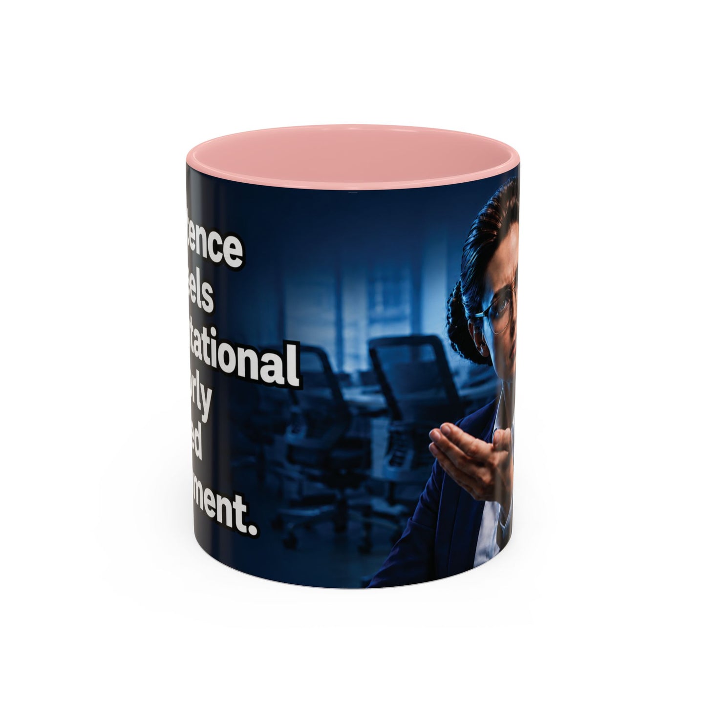 Janet Meme Mug – “Competence Often Feels Confrontational in a Poorly Managed Environment" (USA FULFILLMENT)