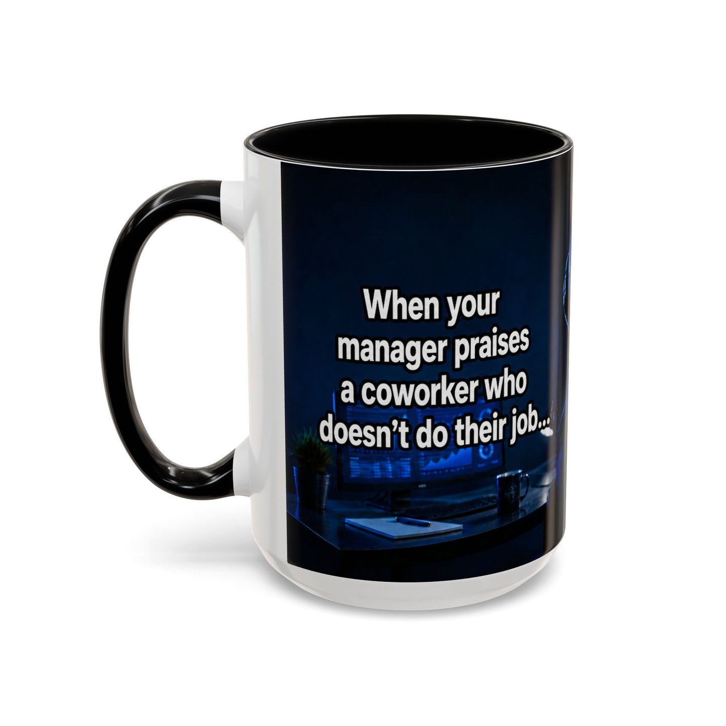Janet Meme Mug – “Doing 3 Jobs and Getting Zero Recognition” (USA FULFILLMENT)