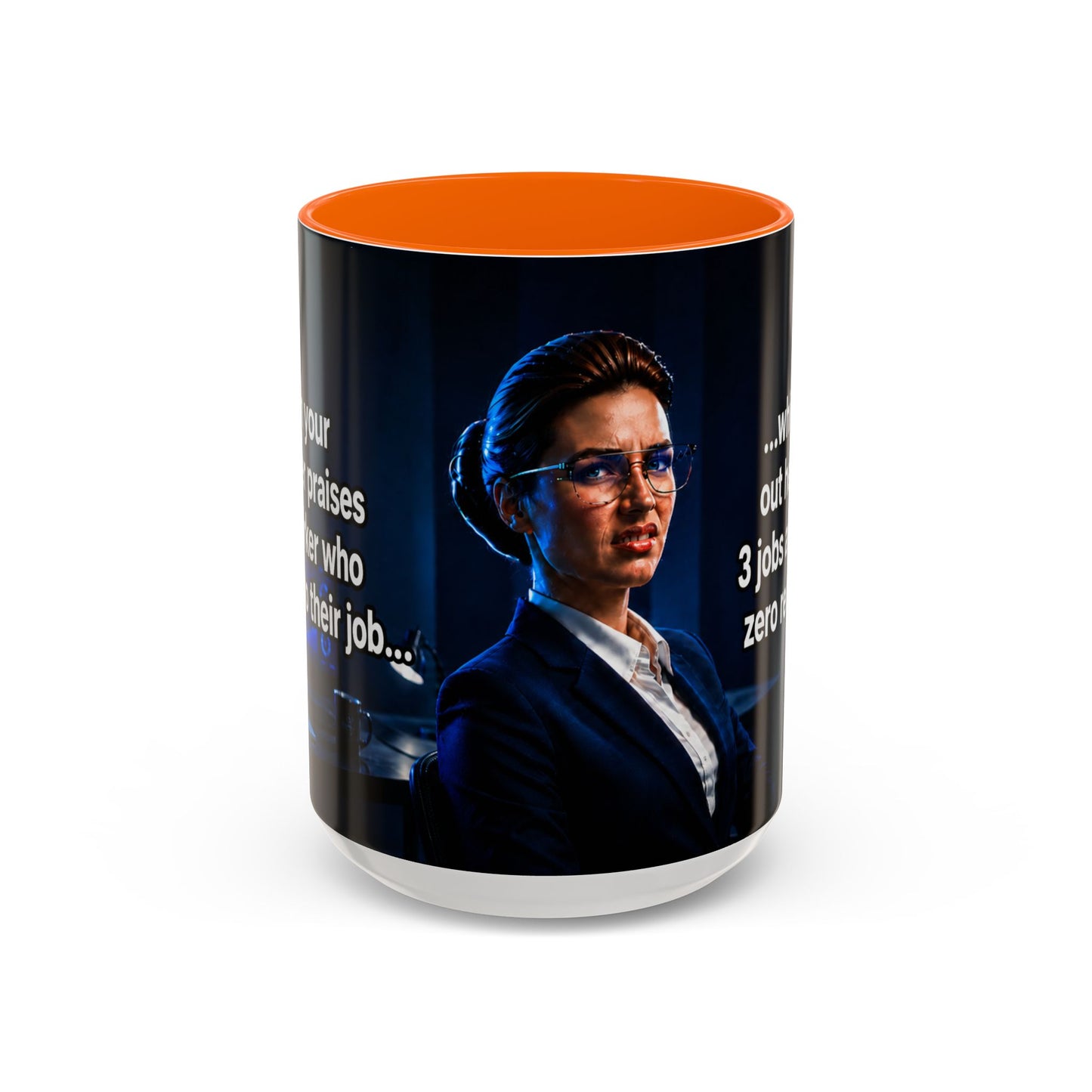 Janet Meme Mug – “Doing 3 Jobs and Getting Zero Recognition” (USA FULFILLMENT)