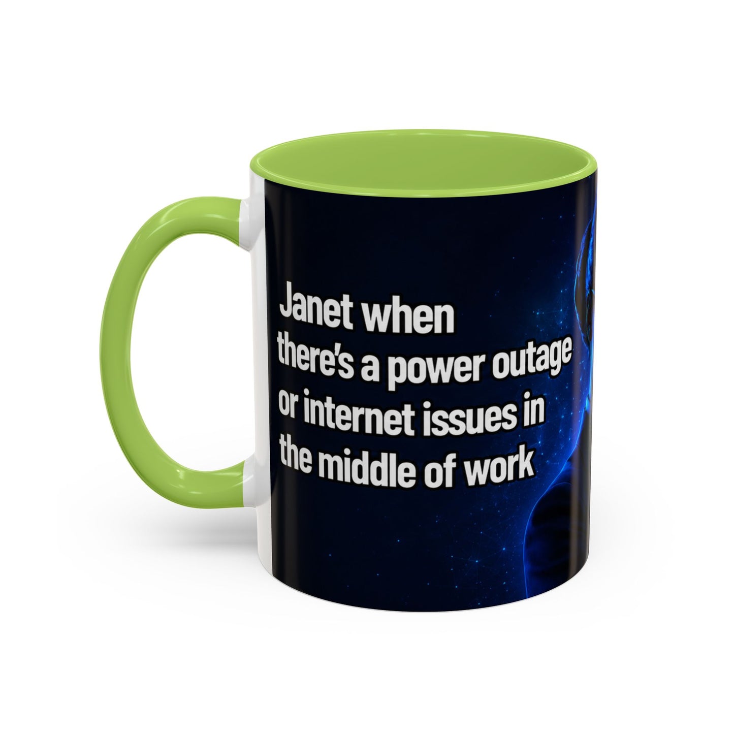 Janet Meme Mug – “Power Outage or Internet Issues” (EUROPEAN FULFILLMENT)
