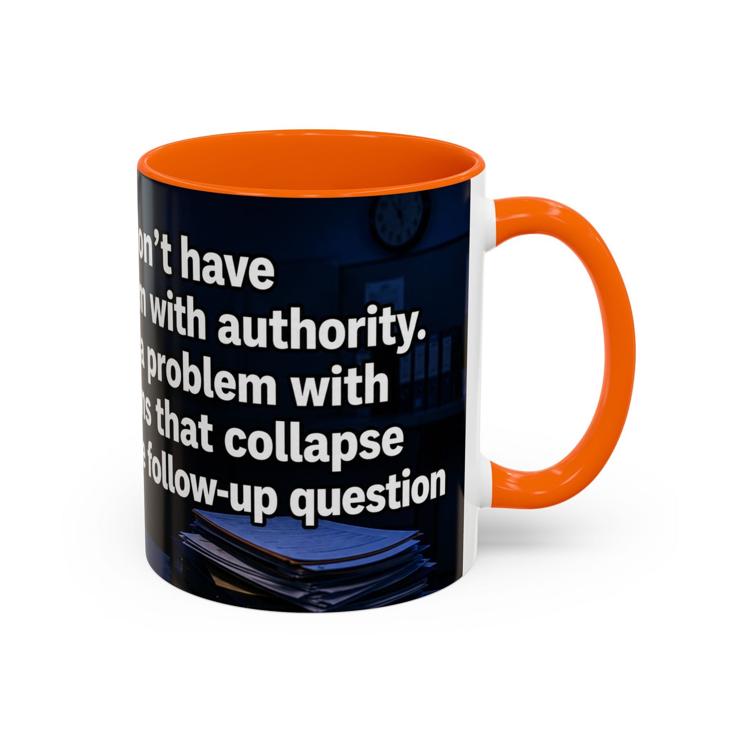 Janet Meme Mug – “I Don’t Have a Problem with Authority” (EUROPEAN FULFILLMENT)