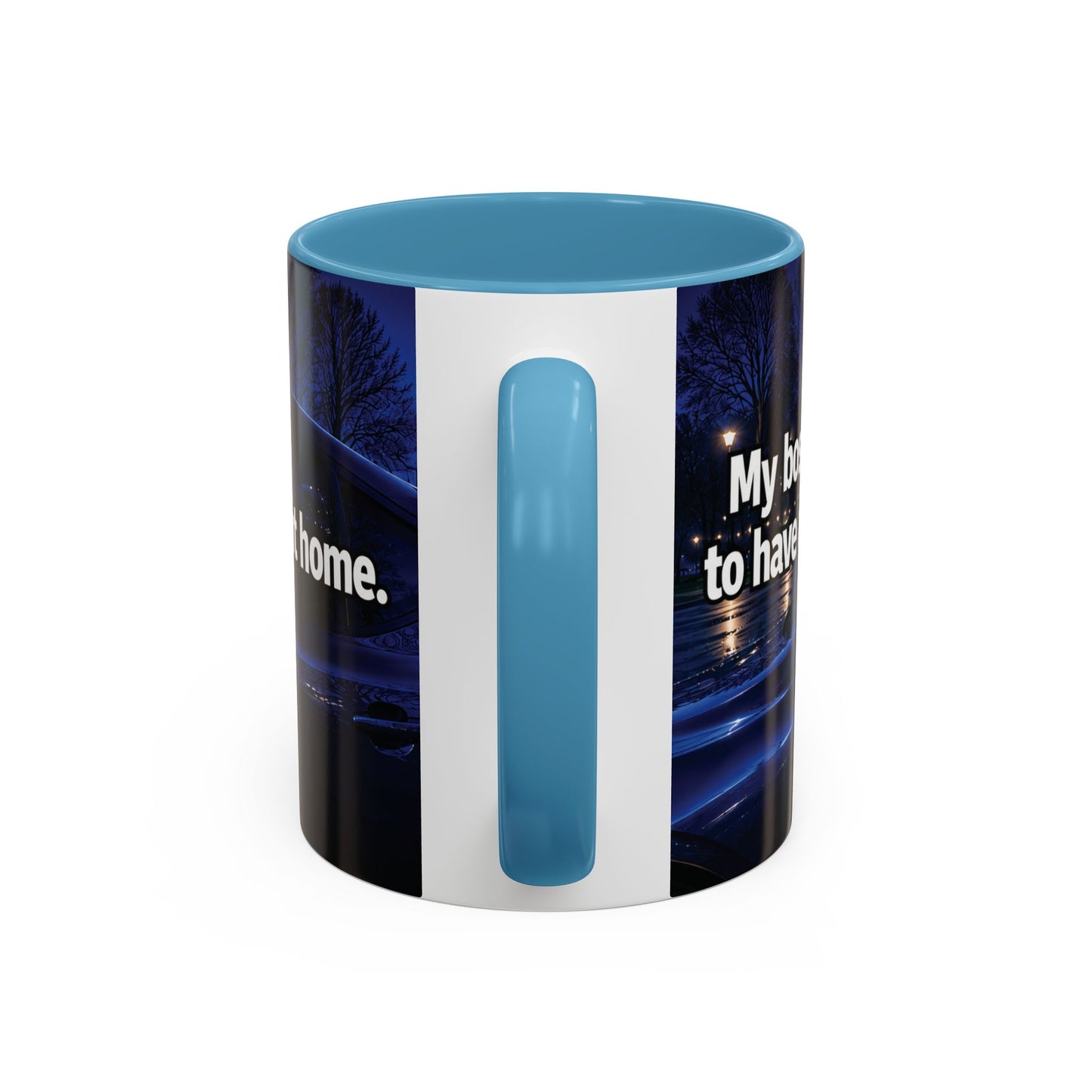 Janet Meme Mug – “My Boss Told Me to Have a Good Day… So I Went Home” (USA FULFILLMENT)