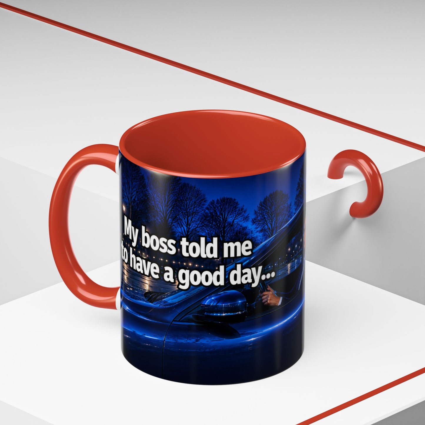 Janet Meme Mug – “My Boss Told Me to Have a Good Day… So I Went Home” (EUROPEAN FULFILLMENT)