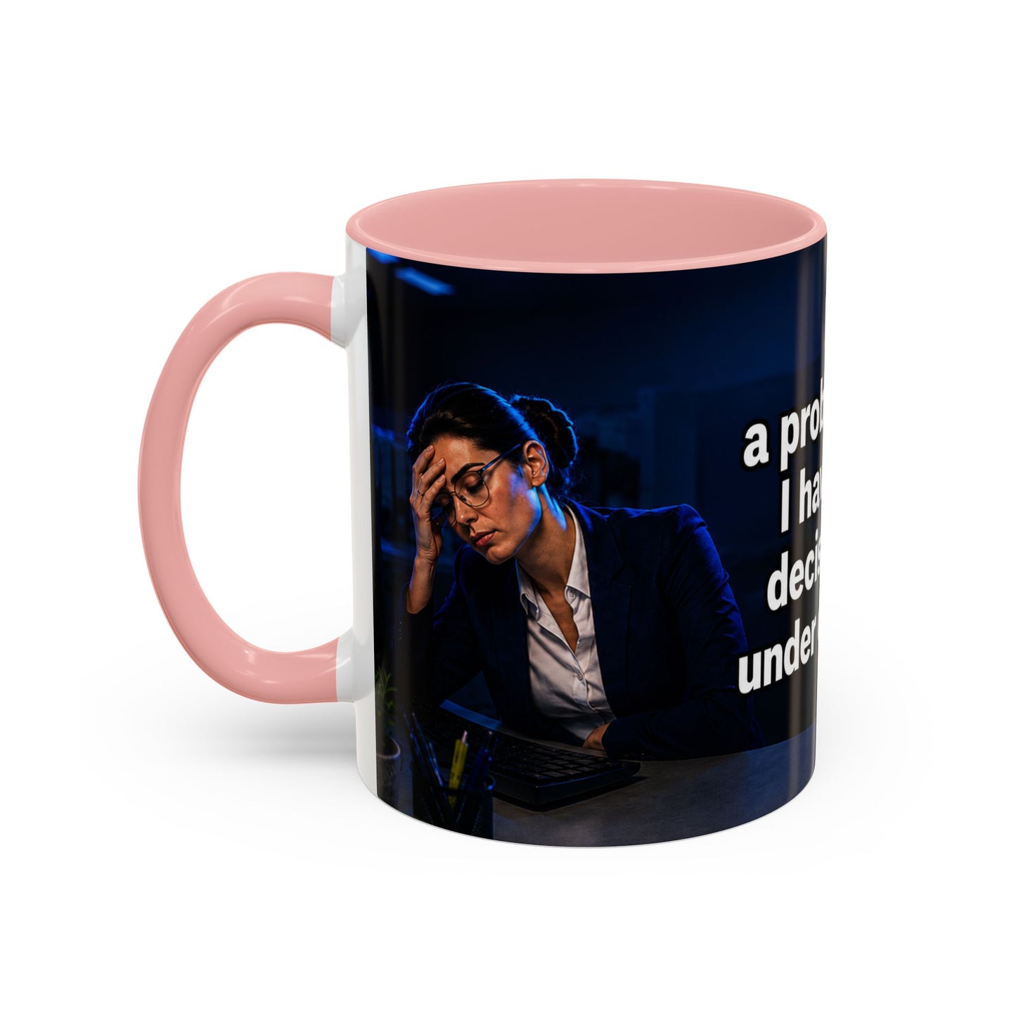 Janet Meme Mug – “I Don’t Have a Problem with Authority” (EUROPEAN FULFILLMENT)