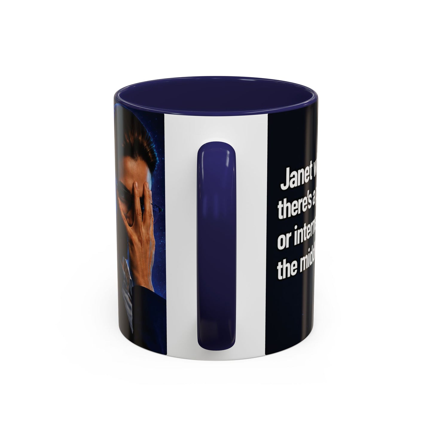 Janet Meme Mug – “Power Outage or Internet Issues” (USA FULFILLMENT)