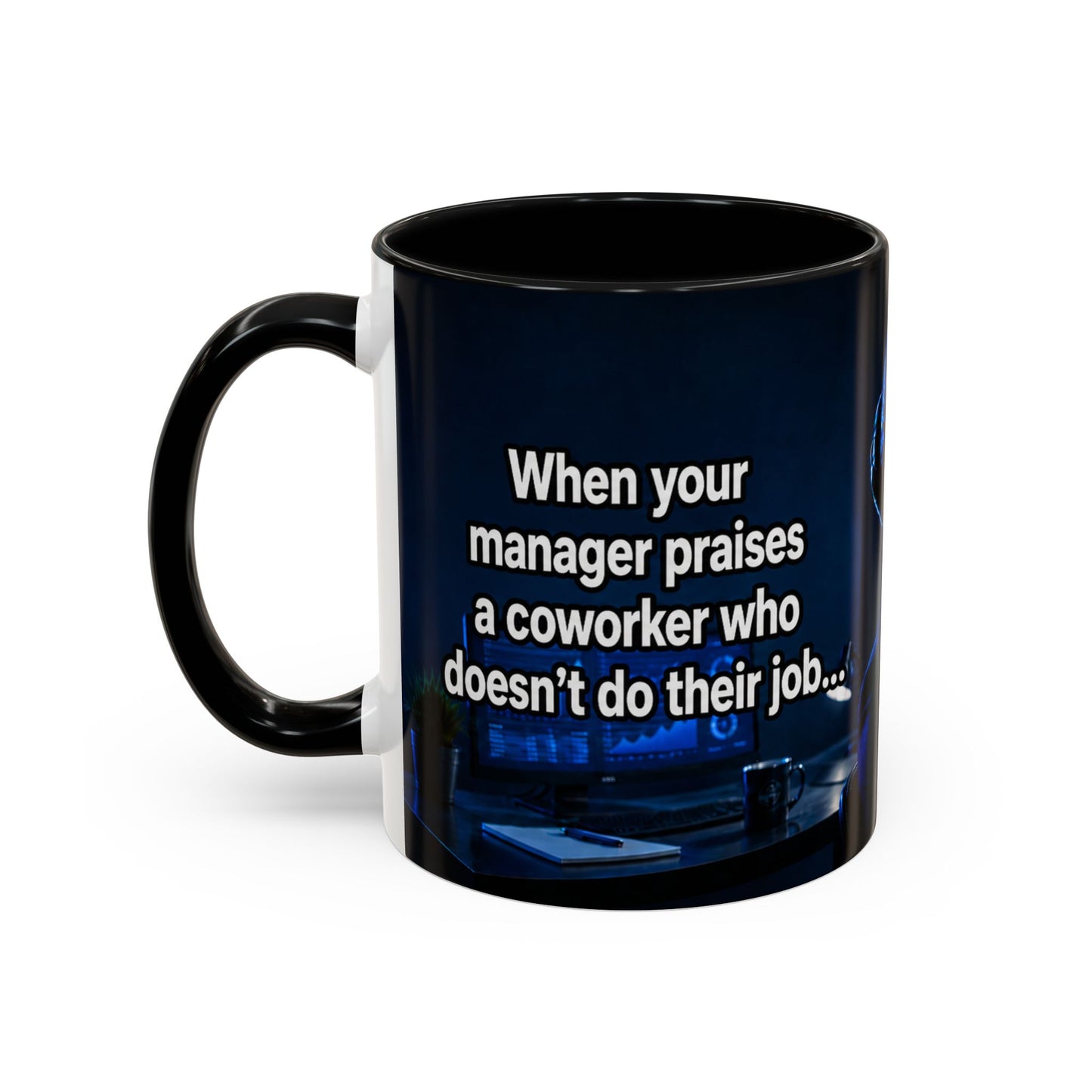 Janet Meme Mug – “Doing 3 Jobs and Getting Zero Recognition” (USA FULFILLMENT)