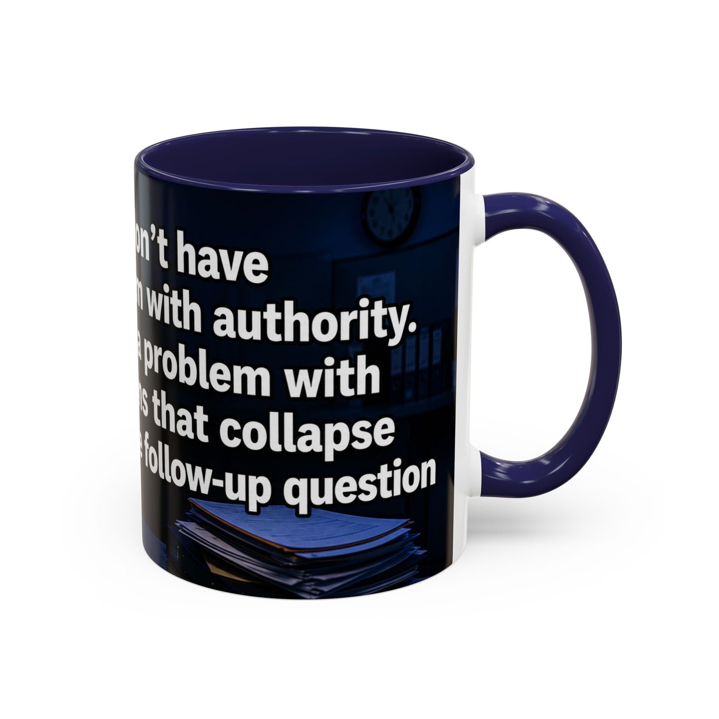 Janet Meme Mug – “I Don’t Have a Problem with Authority” (EUROPEAN FULFILLMENT)