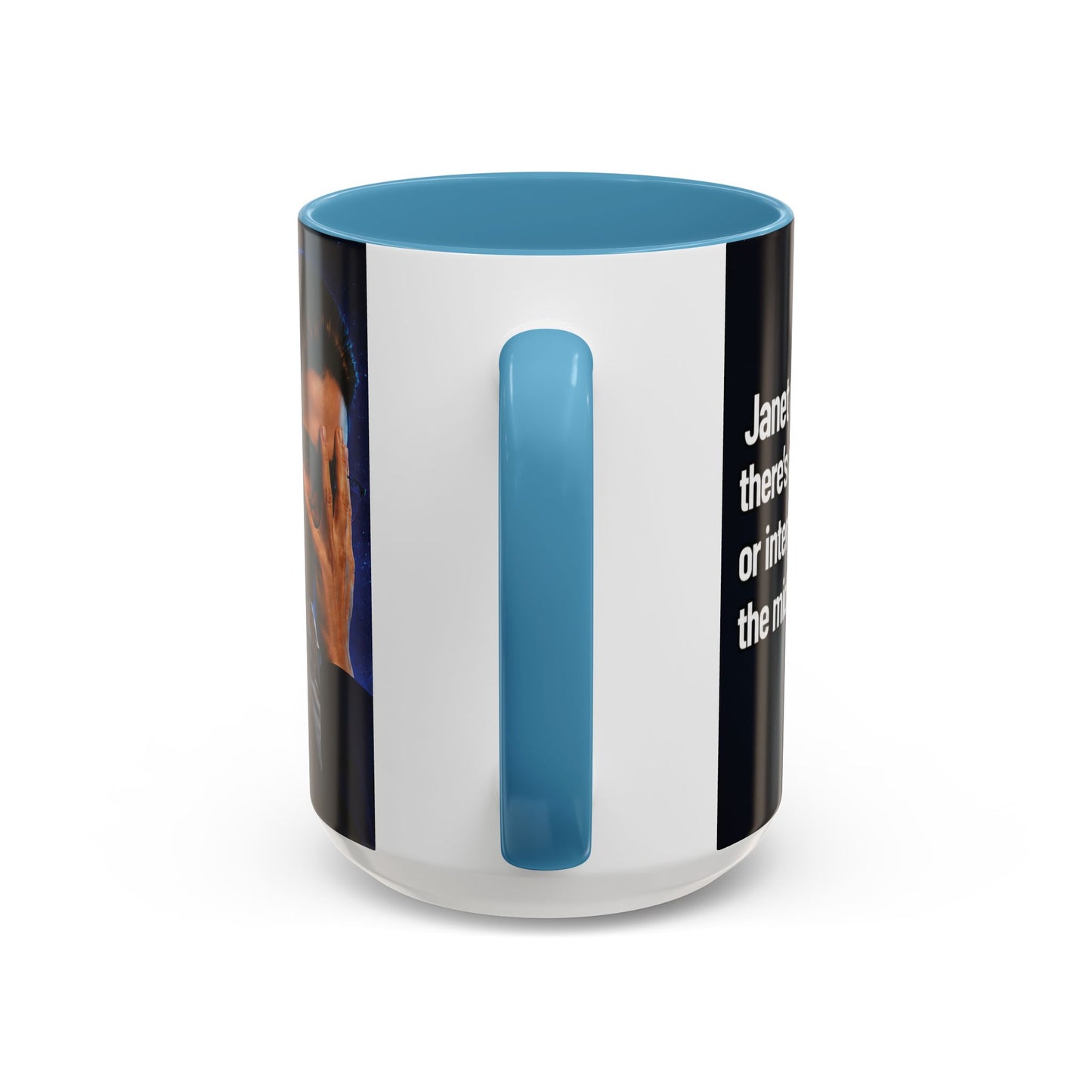 Janet Meme Mug – “Power Outage or Internet Issues” (USA FULFILLMENT)